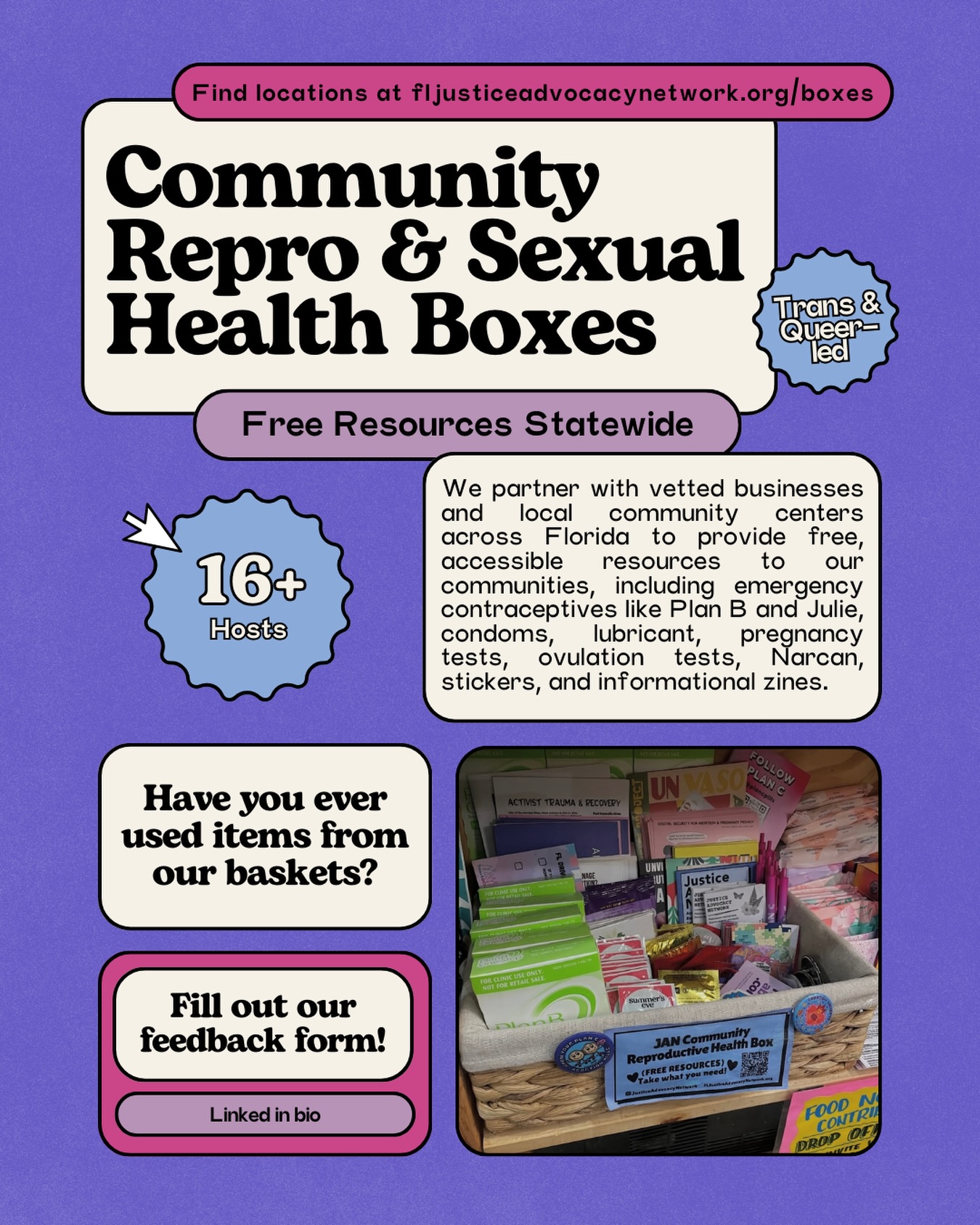In 2023, after Florida passed the six week abortion ban, we came together as a small, volunteer, trans and queer team to build something for our communities in response. That became the Community Repro & Sexual Health Box Project.
With the new year, we’ve been taking time to reflect on what this project has grown into and all the people who have made it possible.
We’re so grateful for everyone who has supported and participated in JAN along the way, and we look forward to expanding even more this year!
Donate, find locations, apply to host, or share feedback through the linktree in our bio. 💓