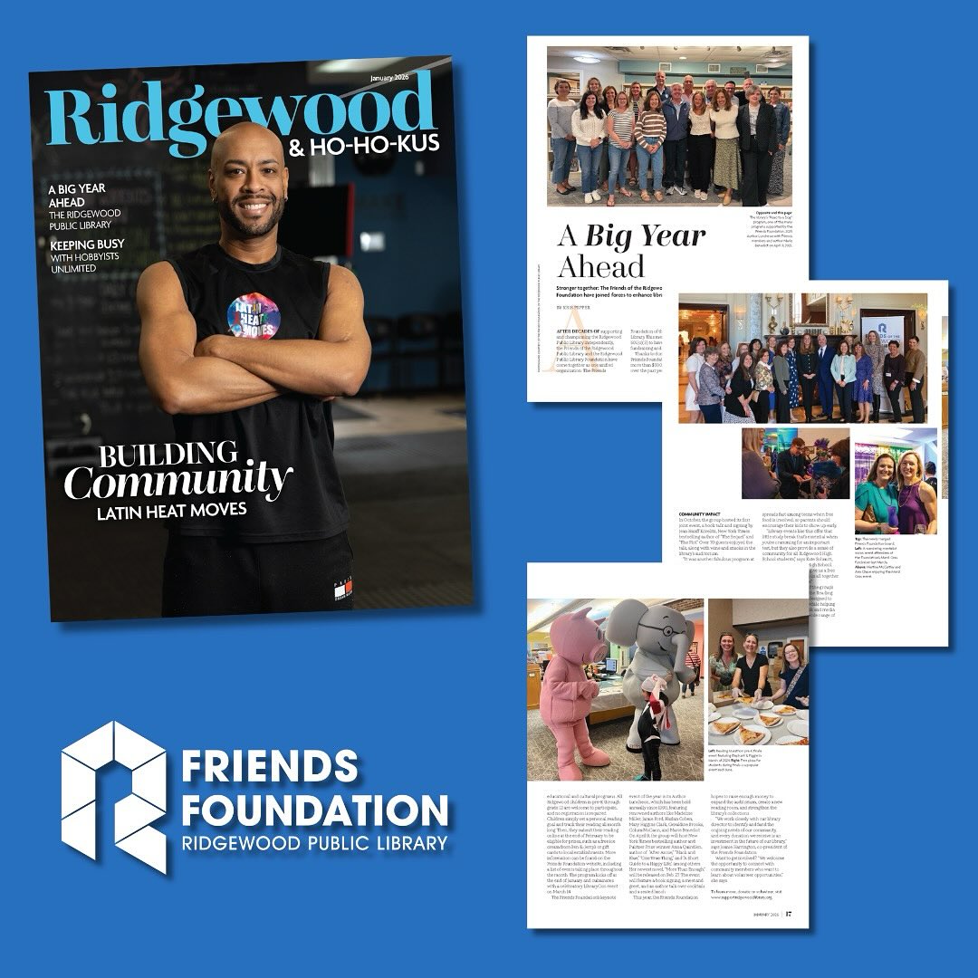 IN THE NEWS! Friends Foundation was featured in the January issue of Ridgewood Magazine. Read the article at the link in our bio to learn more about our newly combined organization, recent & upcoming events and how to get involved.
#FriendsFoundationoftheRidgewoodLibrary #RidgewoodPublicLibrary #RidgewoodNJ #RidgewoodMagazine #LoveYourLibrary