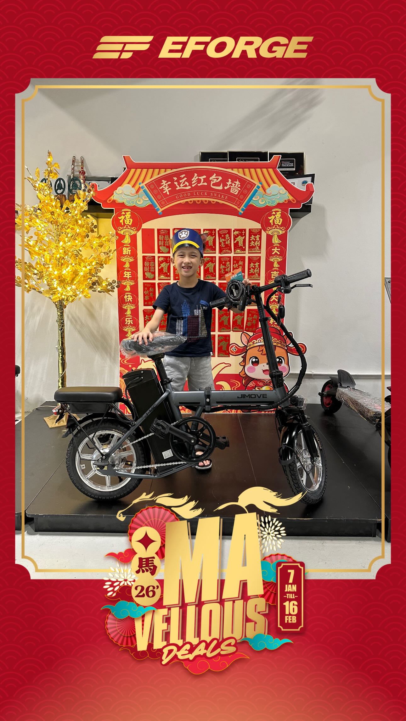 The first CNY reward has been redeemed ๐
Congratulations to our customer on their new electric wheeler and festive reward ๐งง
More New Year surprises await.
Come visit EFORGE, choose your electric ride, and start the year moving forward with good energy โก
๐ 7 Jan โ 16 Feb 2026
๐ EFORGE Petaling Jaya & Kota Kemuning
Steady momentum. Thoughtful rewards.
*Terms and conditions apply.
โจ Why Ride with EFORGE?
๐ Free delivery within Klang Valley
๐ ๏ธ 6โ12 months warranty
๐๏ธ Instalment plans up to 24 months
๐ณ Debit & credit card instalment options
๐ Opening Hours
MonโSat: 10.30am โ 7.30pm
Sun: 10.30am โ 6.00pm
๐ EFORGE Petaling Jaya
No.1-1, Jalan SS26/4, Plaza Mayang,
Taman Mayang, 47301 Petaling Jaya, Selangor
๐ WhatsApp: 016-2088738
๐ EFORGE Kota Kemuning
C-G-03, Plaza Se Ruang, Persiaran Eco Sanctuary,
42500 Telok Panglima Garang, Selangor
๐ WhatsApp: 016-2088430
๐จ Dealer opportunities available
Interested? Reach out via WhatsApp.
#EFORGE #YearOfTheHorse #MAVellousDeals #electricscooter #electricbike