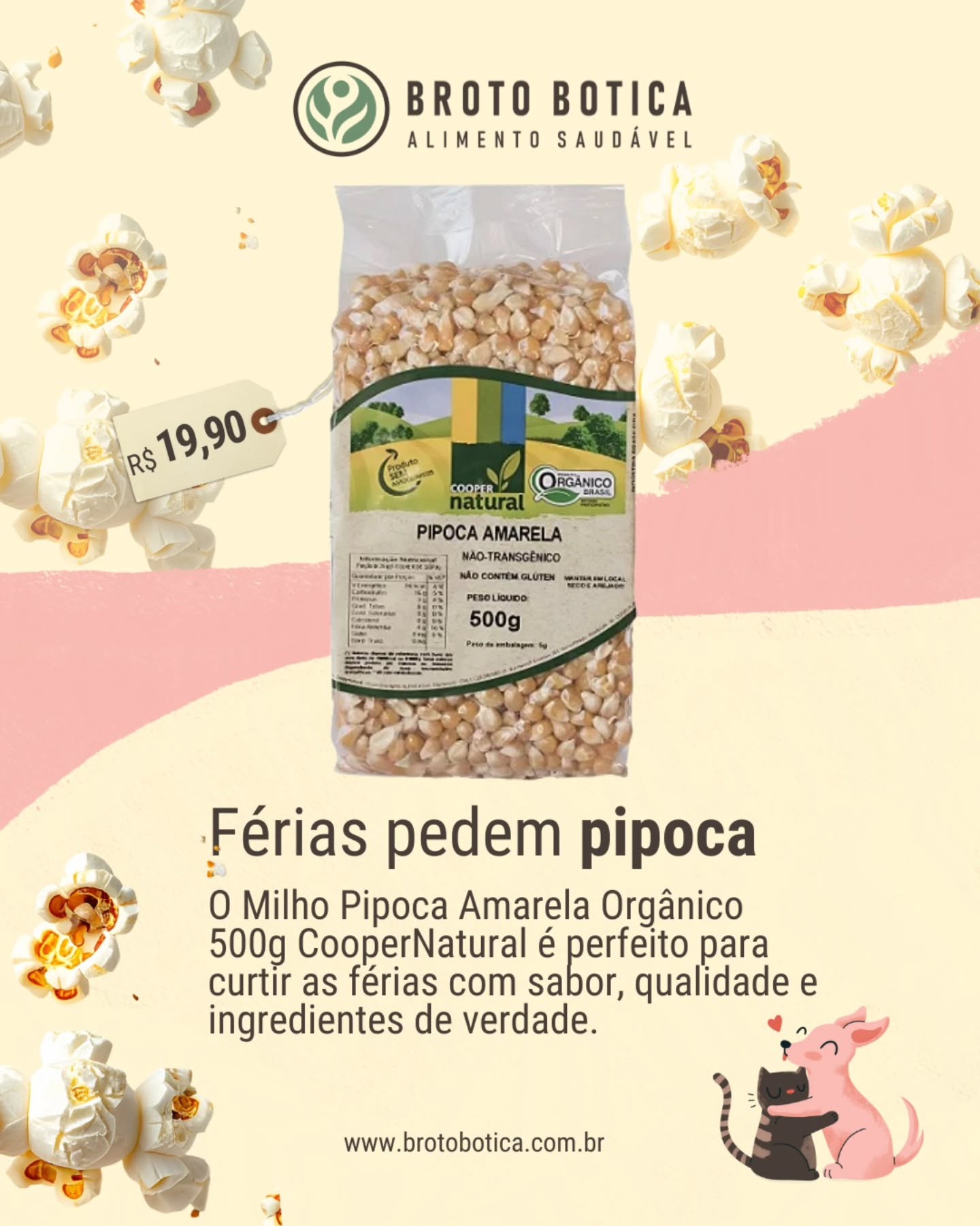 🍿✨ Férias pedem pipoca! E se for orgânica, saudável e cheia de sabor, melhor ainda 💛
O Milho Pipoca Amarela Orgânico CooperNatural (500g) é perfeito para curtir momentos de descanso, filmes em família e lanchinhos sem culpa 🌽
✔️ Orgânico
✔️ Não transgênico
✔️ Ingredientes de verdade
Porque férias boas também combinam com escolhas conscientes 😍
👉 Garanta a sua em: brotobotica.com.br
#FériasComSabor #PipocaOrgânica #BrotoBotica #AlimentoSaudável #CooperNatural