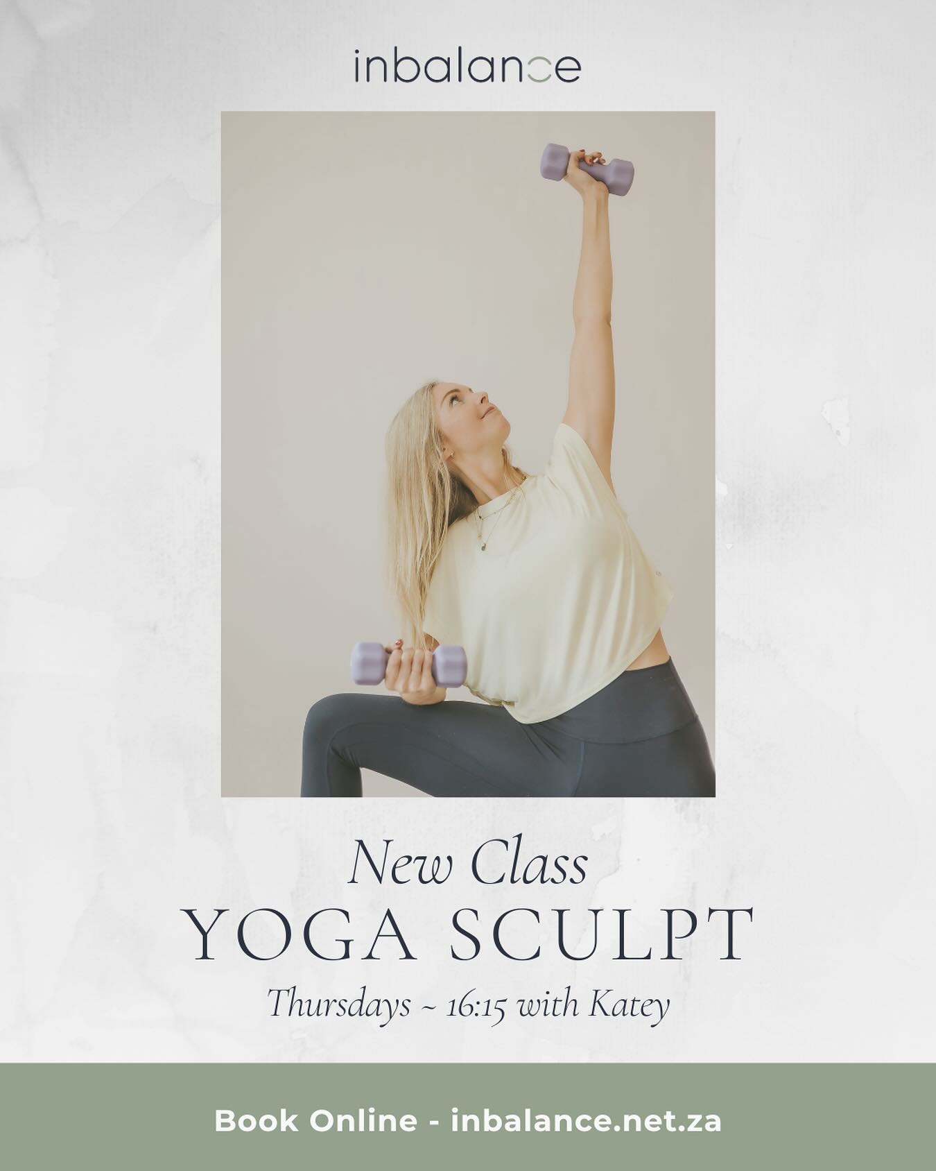 Katey is bringing her beautiful warmth and strength to our studio with a new Sculpt class, starting next week 💪🏻
Join her Thursdays at 16h15 for a dynamic, strength-building session. Props are provided — just bring water and a towel.
Book now via www.inbalance.net.za and let’s sculpt and sweat together!