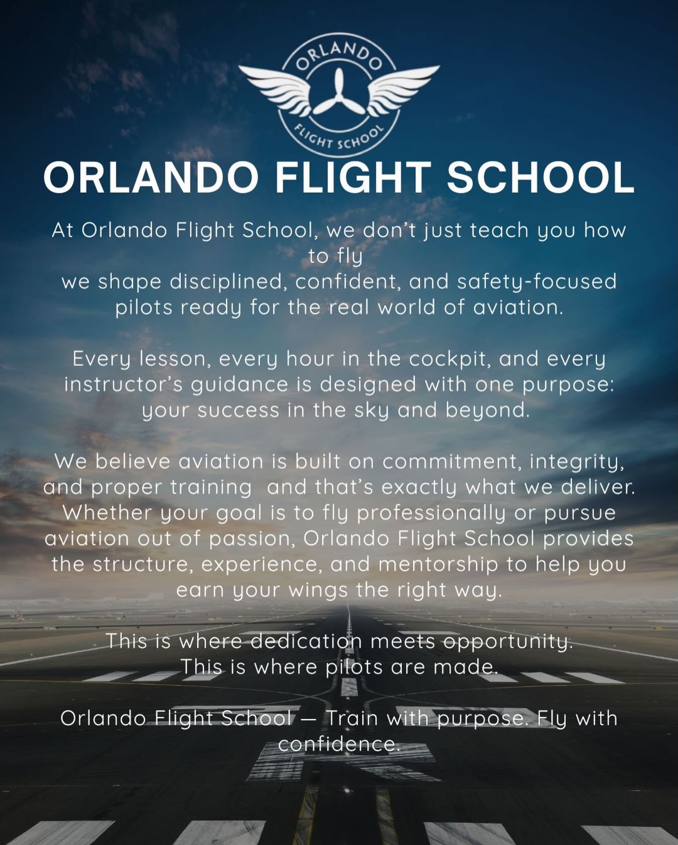 We are a flight school located in Central Florida, dedicated to providing excellence and quality. We have the experience to cover your training needs, and we provide you with the best learning environment so that you can meet your aviation dreams. We have a quality team of administrative staff, instructors, maintenance personnel, and a well-maintained air fleet at your service, setting us apart in the aviation training community. We invite you to join us and become a part of the Orlando Flight School experience!