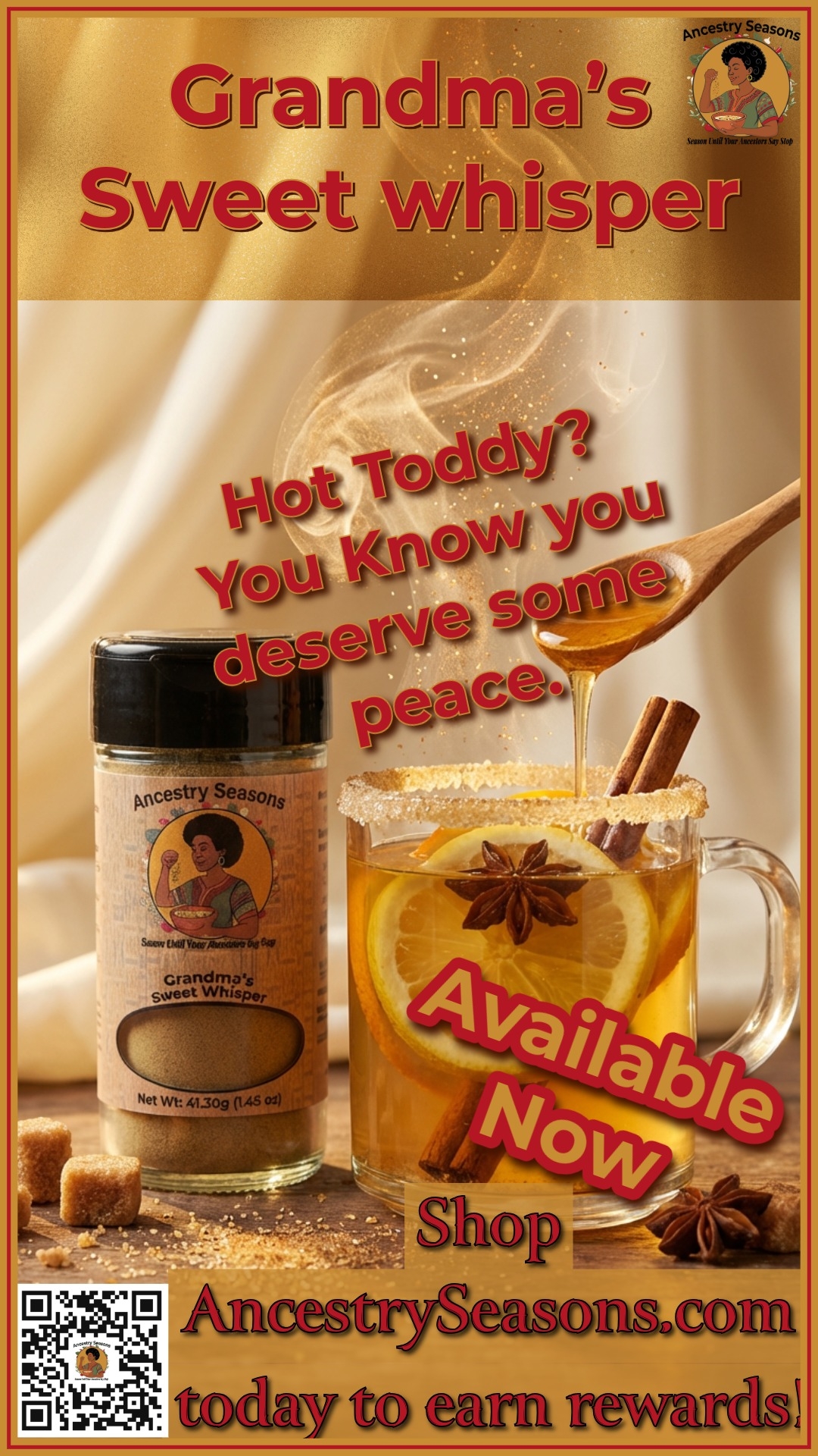 If winter had a drink… it’s a hot toddy. Warm tea, citrus, honey, add a little sweet blend magic with Grandma’s Sweet Whisper and get comfortable on the couch. Come on don't act like you don’t deserve peace. You do.
Tag your ‘hot drink’ friend! And tell us what's your Winter Go-To for warm beverages ?
Shop for Grandma’s Sweet Whisper Here:
https://www.ancestryseasons.com/product-page/grandmas-sweet-whisper-sweet-spice-seasoning
#NationalHotToddyDay #WinterDrinks #CozySips #TeaTime #WarmAndCozy #ComfortSeason #FoodAndBeverage #AncestrySeasons #SugarBlend #DrinkInspo #HomeBar #MocktailIdeas #KitchenJoy #SaturdayVibes #WinterMood