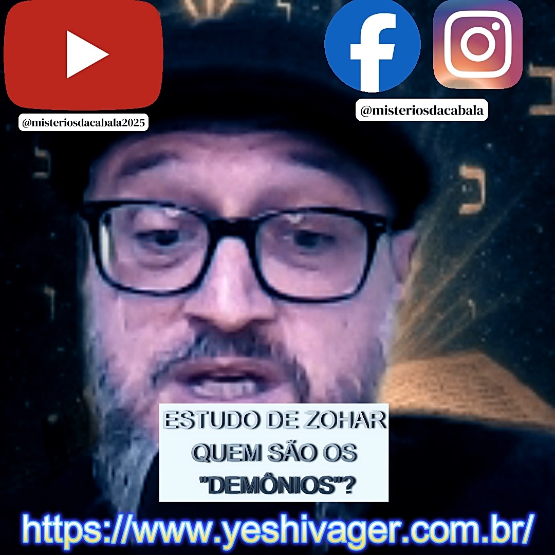 Descubra os Segredos da Criação: Curso de Zohar Nível 1
(LINK NA BIO)
Dê os primeiros passos em uma das jornadas mais profundas do conhecimento espiritual: o estudo do Zohar, a obra-prima da Cabalá. Neste curso introdutório, o Moré Demetrio, um cabalista com experiência desde 2002 e dedicado ao caminho Bnei Noach desde 2017, guiará você pelos segredos e mistérios do texto sagrado.
O que você vai encontrar neste curso:
Uma Chave para os Segredos Iniciais: Uma explicação clara e profunda das preliminares do Zohar, abrindo sua percepção para a estrutura oculta da realidade.
A Criação do Universo Revelada: Um estudo minucioso do Zohar Bereshit (Gênesis), onde cada verso é explorado para desvendar as forças espirituais que moldaram o mundo.
Prática e Transformação Pessoal: Aprenda técnicas seguras e eficazes de meditação cabalística (Kavanot) para elevar sua consciência, conectar-se com a Luz do Criador e aplicar a sabedoria na sua vida diária.
Este curso foi cuidadosamente elaborado para ser acessível e transformador para todos:
Para judeus que buscam cumprir a mitsvá de estudar os segredos da Torá.
Para Bnei Noach que desejam se aprofundar na raiz espiritual das Sete Leis Universais.
Para qualquer pessoa com sincero interesse em Cabalá Autêntica, independentemente de sua origem, que queira um caminho seguro e estruturado de aprendizado.
Junte-se a nós e comece a desvendar a sabedoria infinita do Zohar.
#CursoDeZohar #ZoharParaTodos #CabaláAutêntica #MoréDemetrio #BneiNoach #MeditaçãoCabalística #ZoharBereshit #SegredosDaCriação #CabaláPrática #JudeusEBneiNoach #EspiritualidadeProfunda #DesvendandoOZohar