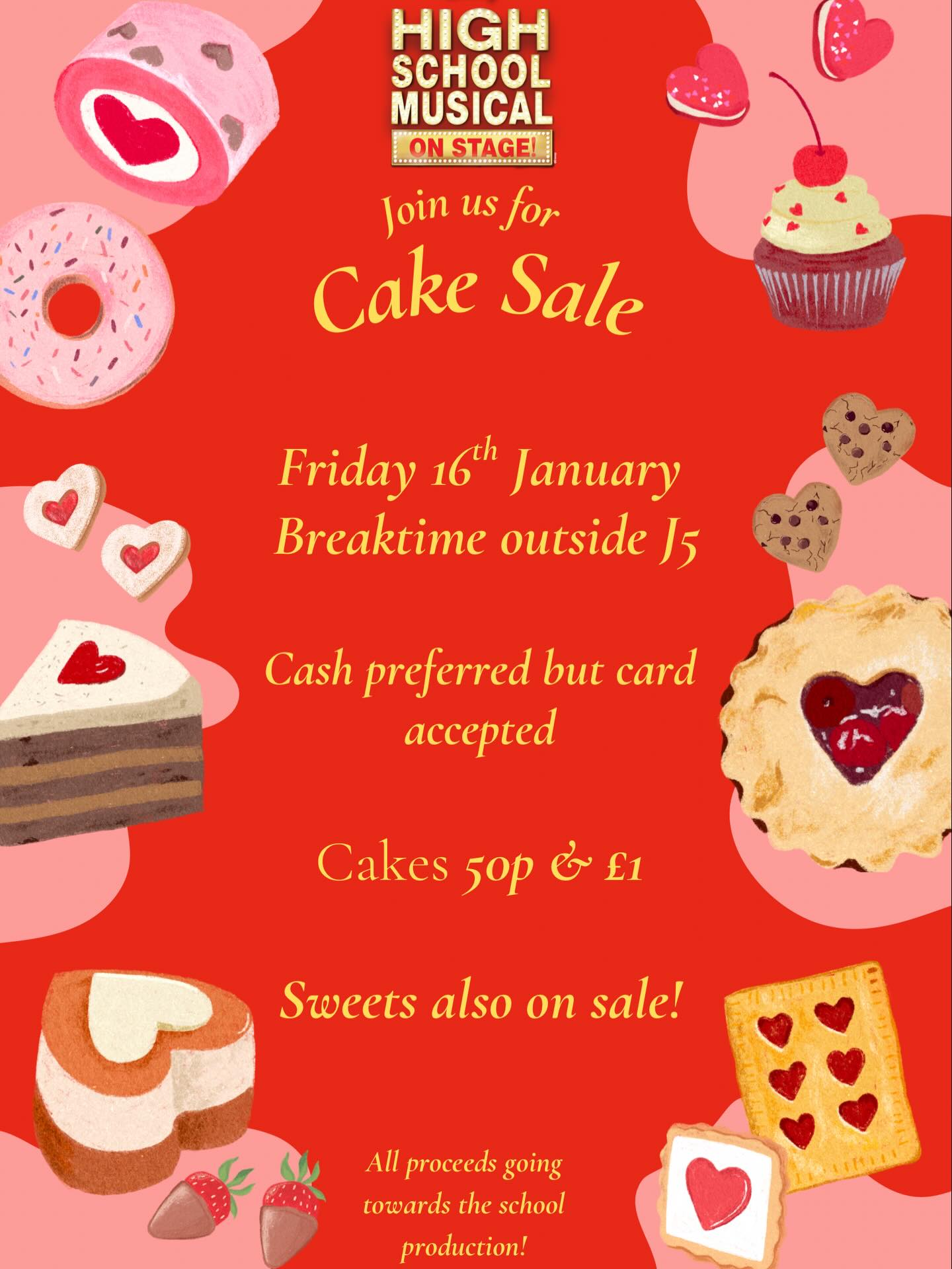 Join us tomorrow at breaktime for a cake and sweet sale to help raise money for the school production #cakesale #fundraising