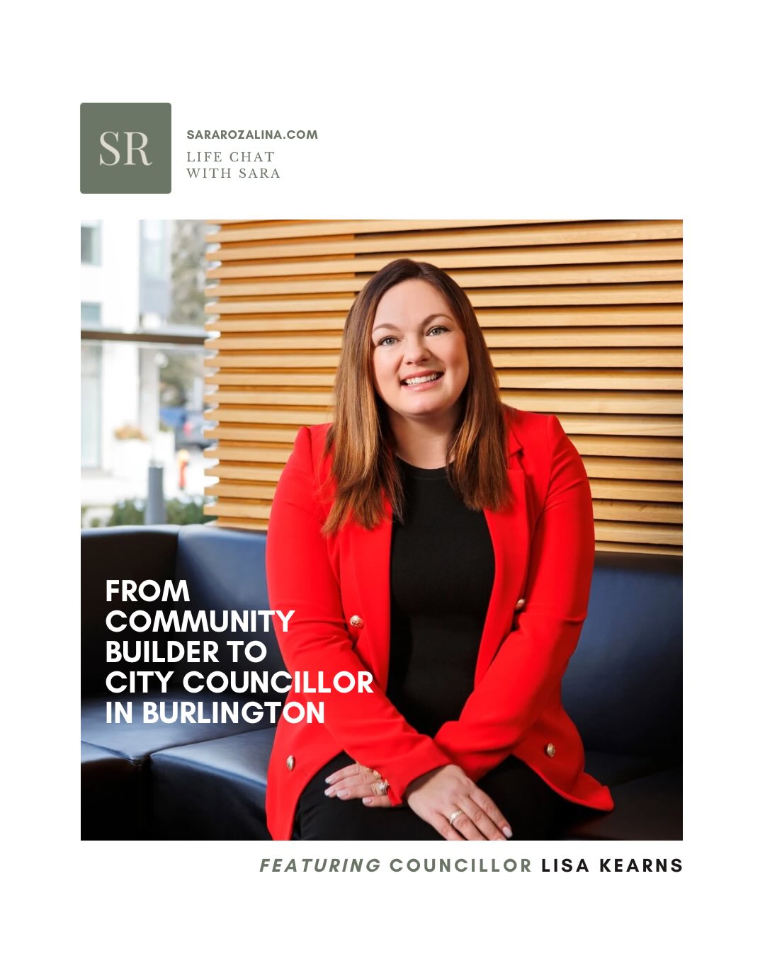 I was sitting at a table at Workwell Spaces in Burlington, half-finishing emails and half-watching the door, when Councillor Lisa Kearns walked in.
The co-working space hummed quietly around me with keyboards tapping, coffee cups shifting, the low murmur of people immersed in their own workdays.
Lisa Kearns is the councillor for Ward 2 in the City of Burlington, which encompasses the downtown area. In preparing for our conversation, I had found surprisingly little about Lisa the woman.
Beyond her title and public-facing work, there wasn’t much written about her story or the experiences that shaped her. That absence triggered curiosity in me.
Check out her full story on the blog!