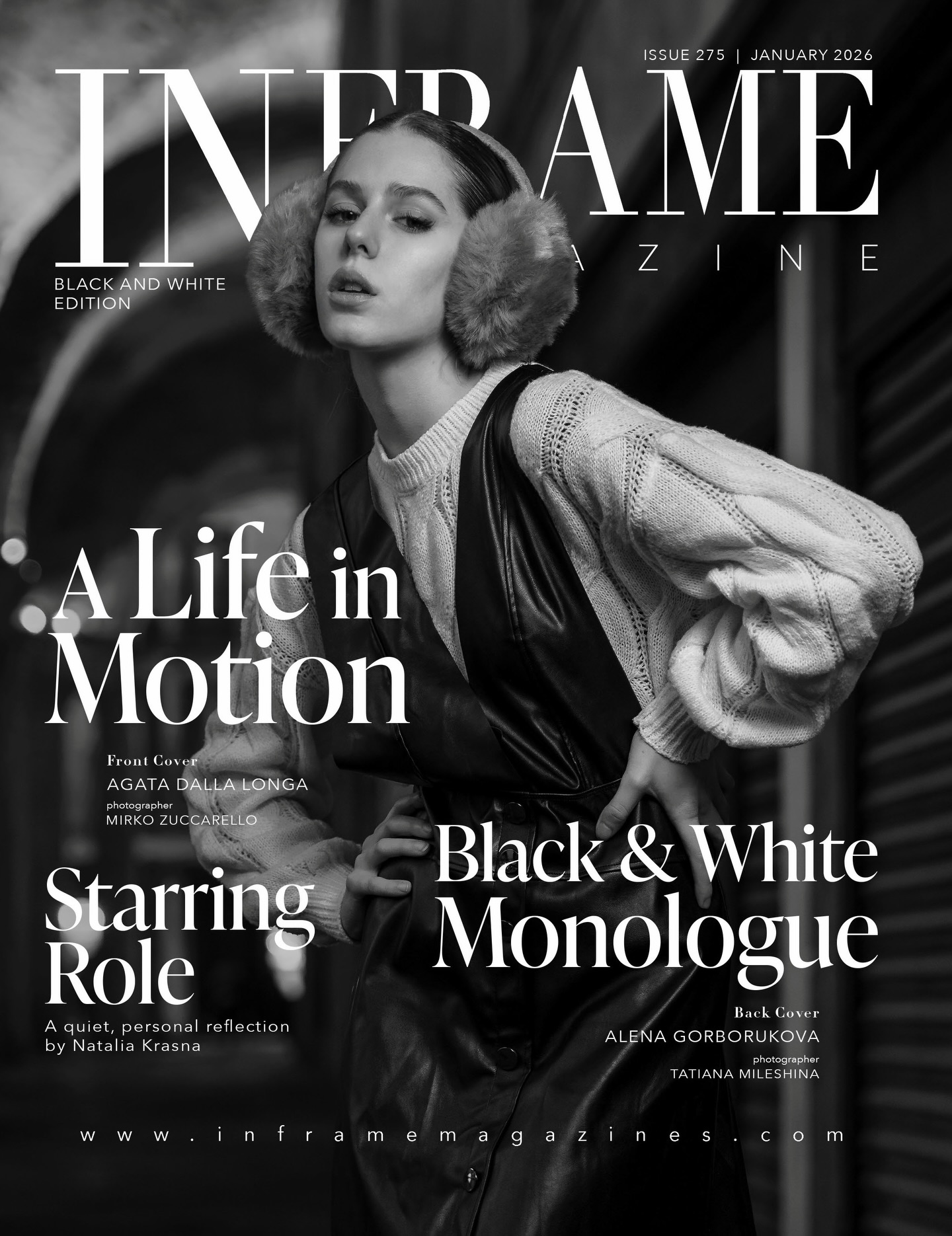 🖤 Issue 275 - Black and White Edition is now available 🖤
Want to be featured next? Submit via Kavyar or contact us via dm!
Get inspired by:
FRONT COVER
In frame @agataa_dallalonga
Photographer @mirko_clicks
BACK COVER
In frame @_alyona_gorborukova_
Photographer @tata.mileshina
Submissions are open! ✨
Featuring also @po_lyubvi_photo @aleksandra @e.grajnman @levchenkokp @whiteli.photo @darianna.ed @b.takesphotos @mickaylafaith @ddhhhong @healerhill_foto @adaeze_c_anane @gmchannelshow @ann.mission_ph @efficohenphotography @aviedriny @armooremodels @modelmadisonblaney @modeldestinygrimm @lee.in.silhouette @tolovelightandmore @missrosielea @rnpmodelimages @fullofsam @jasonkonradproductions @lilith_rede_photography_llc @kayte_pankau @_autumnalicia_ tabbethaoakes @olga.guraul @kachur_photo @tattoo_diana_livanda
#inframemagazine #cover #frontcover #publication #magazine
