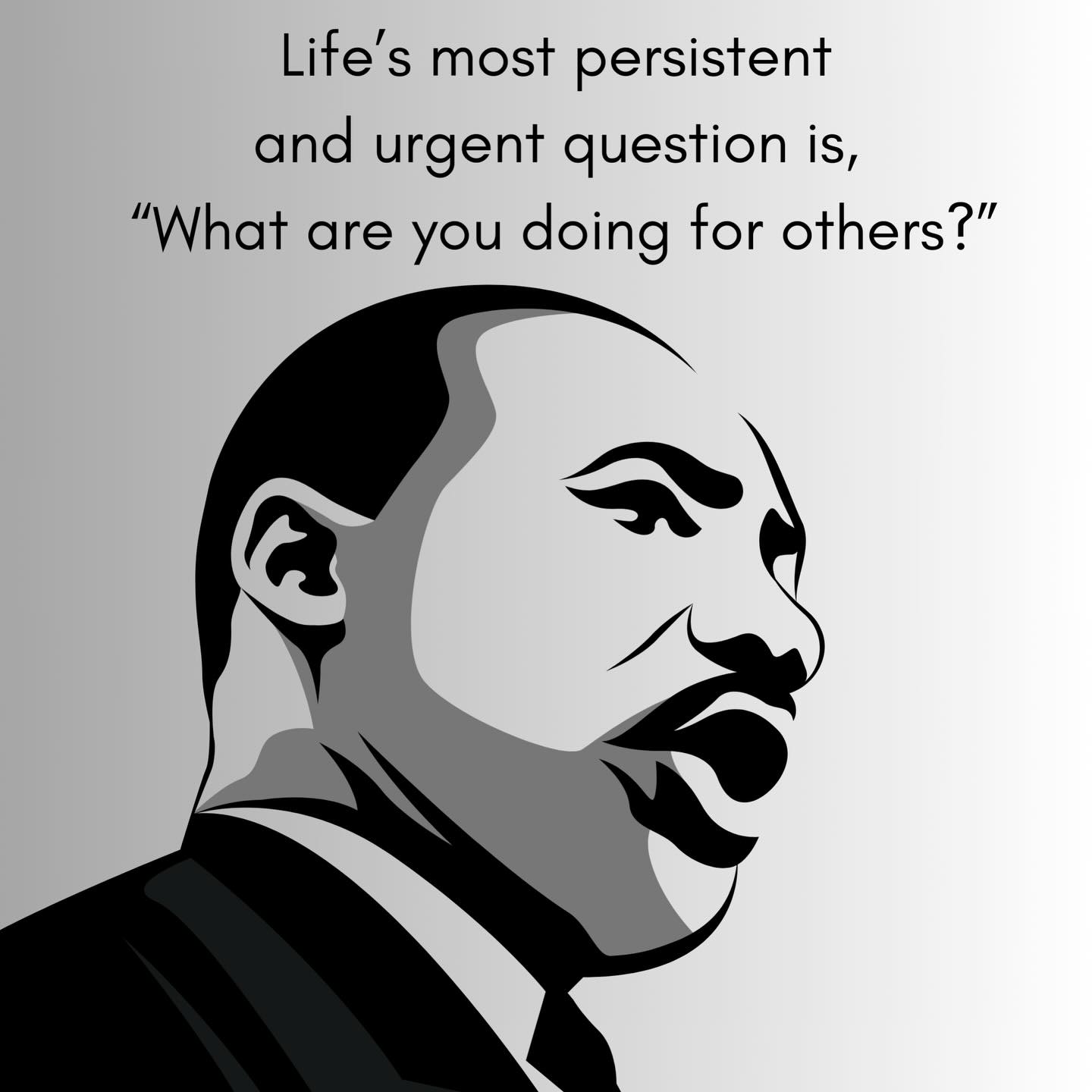 An expert in the law once asked Jesus about eternal life. You know the response Jesus led him to. Love God with everything and love your neighbor as yourself. I think we move past the next verse too quickly because the parable that follows is just too good.
•
Luke 10:29 But he wanted to justify himself, so he asked Jesus, “And who is my neighbor?”
•
That question was a two for one. Asking who a neighbor was meant the assumption that there is someone who was not a neighbor. Someone outside the bounds of love and care. The story Jesus told of the Good Samaritan gave the man no such loophole.
•
When it comes to Dr. King's most persistent question, we don't have to look further than Jesus for the response. Everyone is a neighbor. What are we doing for them? None of us are excused and no one is outside the bounds of who we love, who we serve, and how persistently and urgently we attend to them. We are never justified when we love some and turn our backs on others.
•
#mlkjrday