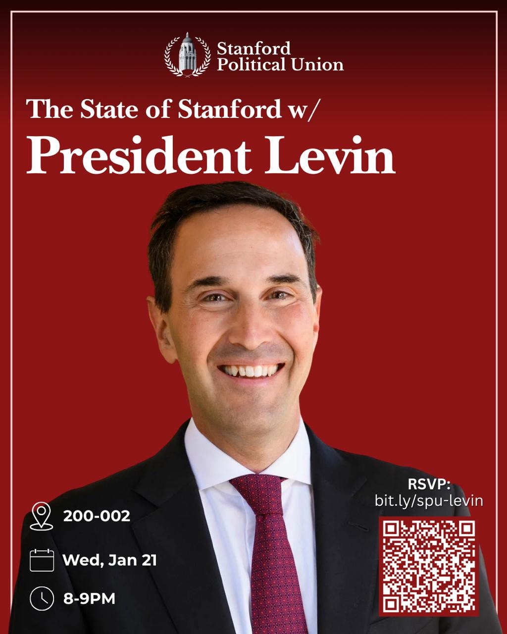 Join the Stanford Political Union on Wednesday, January 21st, at 8p.m. for The State of Stanford, where President Levin will speak on pressing issues concerning the Stanford community.
RSVP at bit.ly/spu-levin