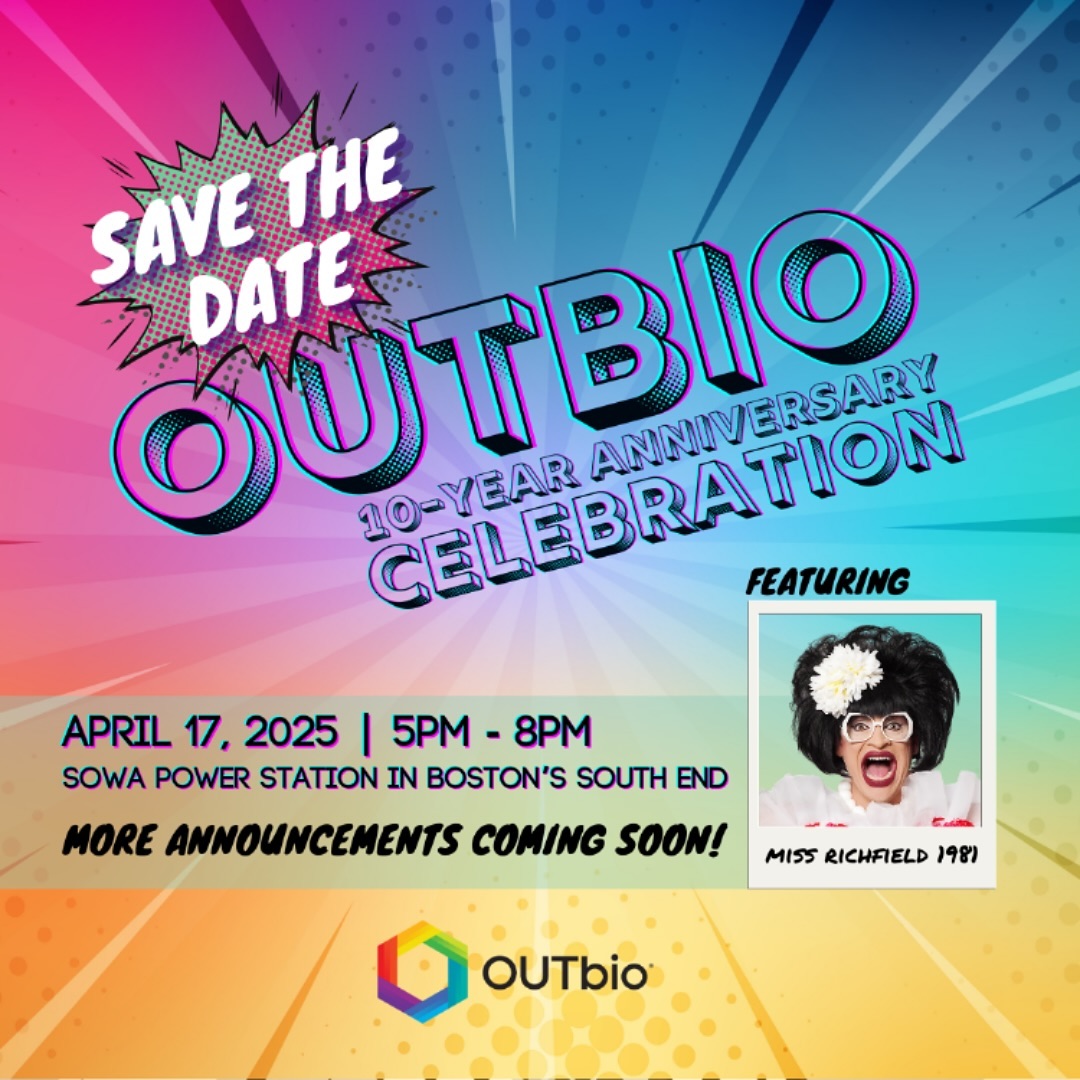 🎉🌈 SAVE THE DATE! 🌈🎉
OUTbio is turning 10 and we’re throwing a celebration you won’t want to miss!
📅 April 17, 2025
🕔 5 PM - 8 PM
📍 SoWa Power Station, Boston’s South End
✨ Featuring the fabulous Miss Richfield 1981
Stay tuned for more surprises and details soon! 🌟 Spread the love and tag your biotech fam!
#OUTbio #10YearAnniversary #LGBTQBiotech #CelebrateDiversity