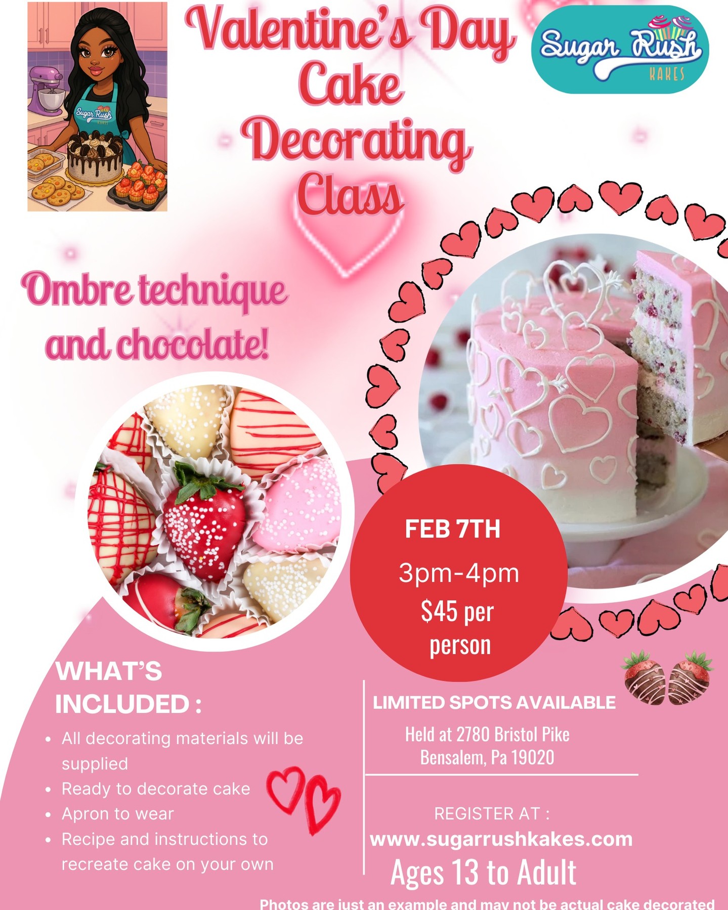 Celebrate Valentine’s Day with a sweet, hands-on decorating experience! In this special class, you’ll learn how to decorate a beautiful Valentine’s-themed cake using the ombre frosting technique, blending soft romantic shades for a stunning finish.
We’ll also dive into working with chocolate, where you’ll create chocolate hearts and dip fresh strawberries to use as elegant, edible decorations on your cake. Along the way, you’ll pick up tips on smooth frosting, color blending, chocolate handling, and decorative placement.
Perfect for a fun night out, date activity, or a treat-yourself experience—no prior decorating experience is needed!
✨ What’s included:
A pre-baked cake ready to decorate
Step-by-step instruction on the ombre frosting technique
Chocolate heart making & chocolate-dipped strawberries
All decorating tools and materials
Your finished cake and chocolate treats to take home
💕 Come create something sweet, festive, and totally Instagram-worthy this Valentine’s Day!