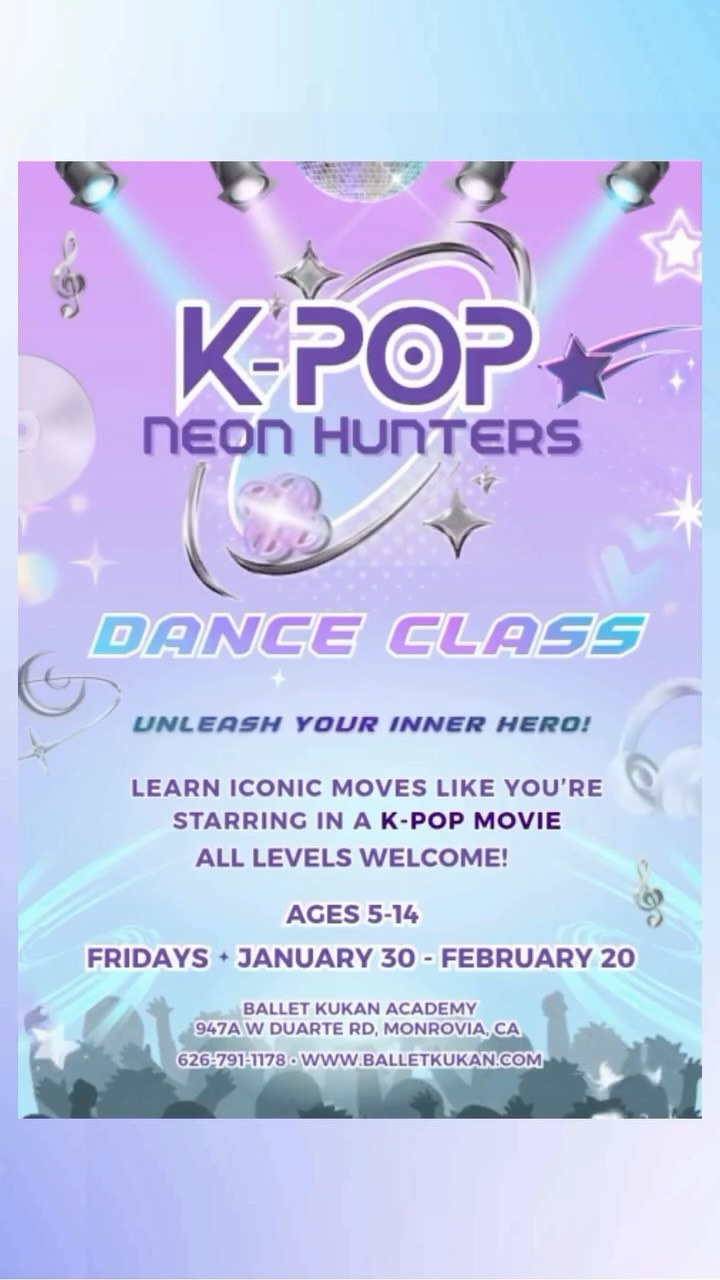 Our brand new mini session inspired by Kpop demon hunters is almost here! And our spots are almost full 🫶 If you have a little one ready to shine like a K-Pop star, we have the class for you. ✨
💜 K-POP DANCE CLASS MINI SESSION (Ages 5–14)
Learn iconic moves and demon hunter–inspired choreography 💃🔥 Feel like the main character in your own K-pop fantasy!
🗓 Fridays, 6 PM – 7 PM
📅 January 30th, February 6th, 13th, & 20th
✨ 4 classes of dance, fun, and confidence-building for your child
📍947A W Duarte Rd, Monrovia, California
🔗 Link for Registration: https://app.thestudiodirector.com/balletkukan/portal.sd?page=Login
Or find it in our bio 🌟
#monroviadance #monroviaevents #kidsdanceclass #toddleractivities #classesforkids