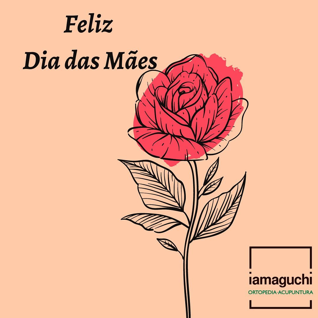 A palavra Mãe significa dedicação, amor, compaixão e tudo de bom que existe no mundo. Feliz Dia para todas as Mães!
Essa é uma singela homenagem da Clínica Iamaguchi para todas vocês.
#diadasmães #clinicaiamaguchi