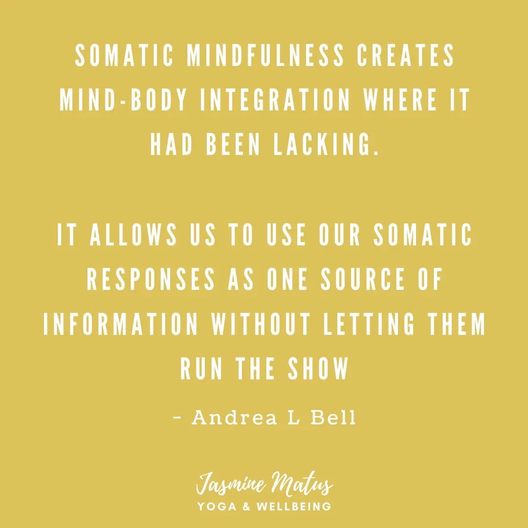 There's mindfulness then there's full body mind awareness and integration.
Our somatic response is the way we perceive our body in a way that allows us to access information that often gets missed.
We become more curious, more connected and feel and learn things about ourselves that we never knew existed or were possible.
We also begin to override the unconscious stress response and gain more insight and control over our reaction process.
Why is this important? The more of us that is wired up and online, the more naturally our body can find balance and heal.
The old niggles and pains and unconsciously tight muscles we find could simply be a trapped emotion or unprocessed event that never got its chance to fully express or release.
Want to explore this further!?
I'd love to share more with you tomorrow morning for a 2-hour deep dive into somatic movement through the lens of hatha yoga and breath work
10.30am - 12.30 pm AEST live on Zoom.
For those who can't make the live the session will be recorded and sent out following the event.
***Bookings and more information in the link in bio***