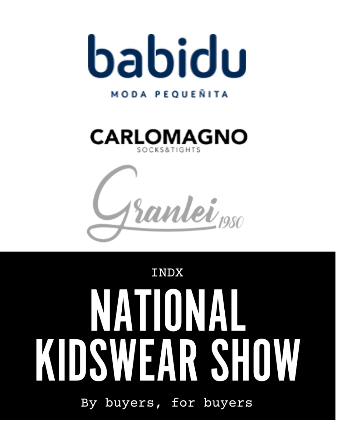 Not long to go until we will be exhibiting at INDX Kidswear at #CranmorePark 😍 We'll be showing the AW26 ranges from Artesania Granlei, Babidu & Carlomagno. Seek us out on stand numbers P270, P275 & P280
There’s still time to register for your FREE entrance badge, just head to www.indxshows.co.uk!
#INDXFashion #Kidswear #INDXShows #KidsFashion #artesaniagranlei #artesaníagranlei #babidu #babidubaby #carlomagnosocks #tcgkids #spanishbabyclothing #spanishbabywear