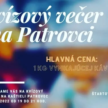 Pozývame Vás k nám na Patrovec stráviť príjemne piatkový večer s priateľmi a pokvízovať si ;)