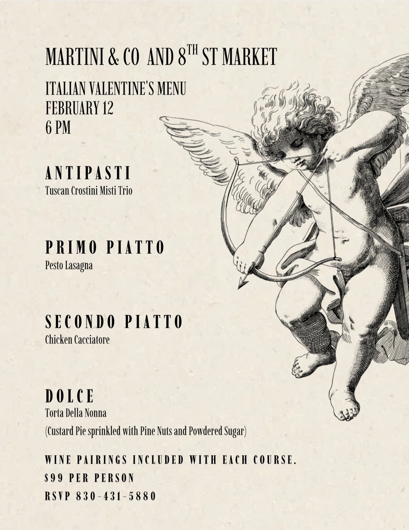 Cupid’s arrow has led us to our favorite shop in Comfort! Join us on February 12th at 6 pm for an unforgettable Valentine’s menu at 8th St Market.
What you can count on:
•Beautifully set dining tables with antique place settings✨
•An evening with Martini & Co (Rafe & Dahlia!)✨
•Excellent Italian wine pairings and Rafe’s dreamy pesto lasagna ✨
RSVP at 830-431-5880