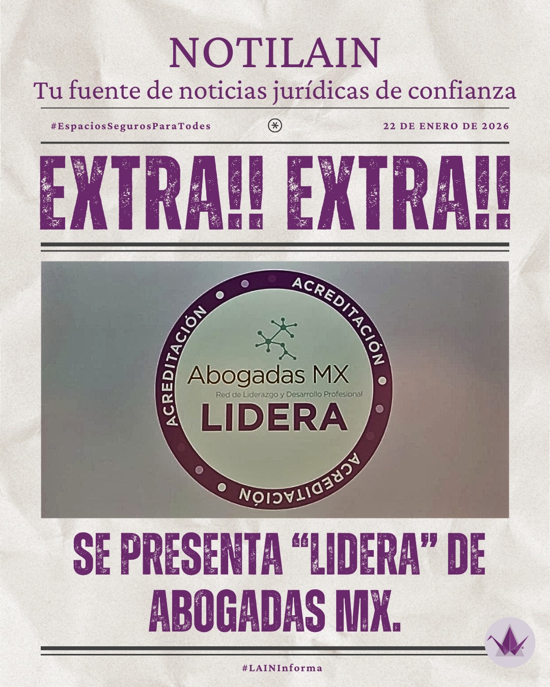 Novedades que suman a la creación de #espacioslaboralesseguros y en esta ocasión van a cargo de @abogadas.mx
💜💚
El pasado 20 de enero nuestra #lainer @adrianadarrell acudió a la presentación de “LIDERA” una acreditación surgida del autodiagnóstico que busca erradicar la desigualdad de #género en los espacios abogadiles: despachos y notarías, para empezar.
💚💜
Todo lo que aporte a la erradicación de violencia de género, en cualquier espacio, será celebrado y aplaudido por @lain_laboral
💜💚
No olviden que aquí en #LAIN podemos brindarles capacitaciones, seguimiento, talleres y más para que aprueben la certificación, para que sean espacios seguros y contribuyan en la creación de un mundo mejor y ✨paz mundial✨ (guiño Miss Congeniality)
.
.
.
#LaboralInterseccional