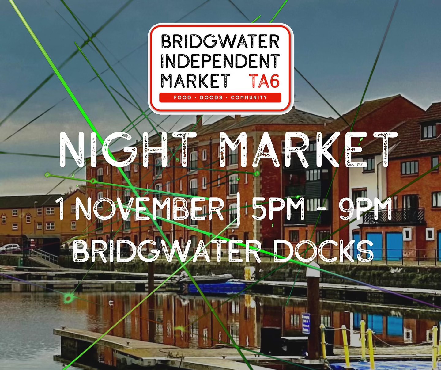 Due to the overwhelming success of our recent, special edition Bridgwater Independent Market night market, we will hold another night market this Friday 1 November.
As well as over 20 brilliant stalls to browse, there will be a light show and a brilliant view of the famous Carnival Fireworks.
What: Bridgwater Independent Market - Night Market
When: Friday 1 November
Where: BRIDGWATER DOCKS
Time: 5pm till 9pm
#FoodGoodsCommunity
#somersetmarkets #bridgwater #bridgwatercarnival #bridgwatermarket #shopping #bridgwaterdocks