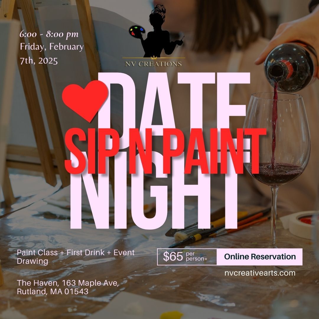 🌹 Date Night Alert! 🎨🍷
💘 It’s February and Love is in the air! (and so is creativity)
Join us for a Valentine's Day Edition of our Sip & Paint event with the incredible artist Nayari at NV Creations!
🗓 Date: Friday, February 7th
🕕 Time: 6:00 PM - 8:00 PM
📍 Location: The Haven, 163 Maple Ave, Rutland, MA 01543
✨ Cost: $65 per person or $100 for two (includes one drink + entry into our exclusive event drawing!)
What’s included?
🎨 A guided painting session with Nayari
🍷 One drink to get the creative juices flowing
🎁 Entry into our exclusive event drawing for a chance to win fun prizes!
Grab your loved one and let's turn this Valentine’s into a masterpiece! 💕
🎟️ Limited spots available – reserve yours now!
nvcreativearts.com
#SipAndPaint #NVCreations #ValentinesDayEvent #CouplesNight #ArtAndLove #RutlandMA #CreativeDateNight