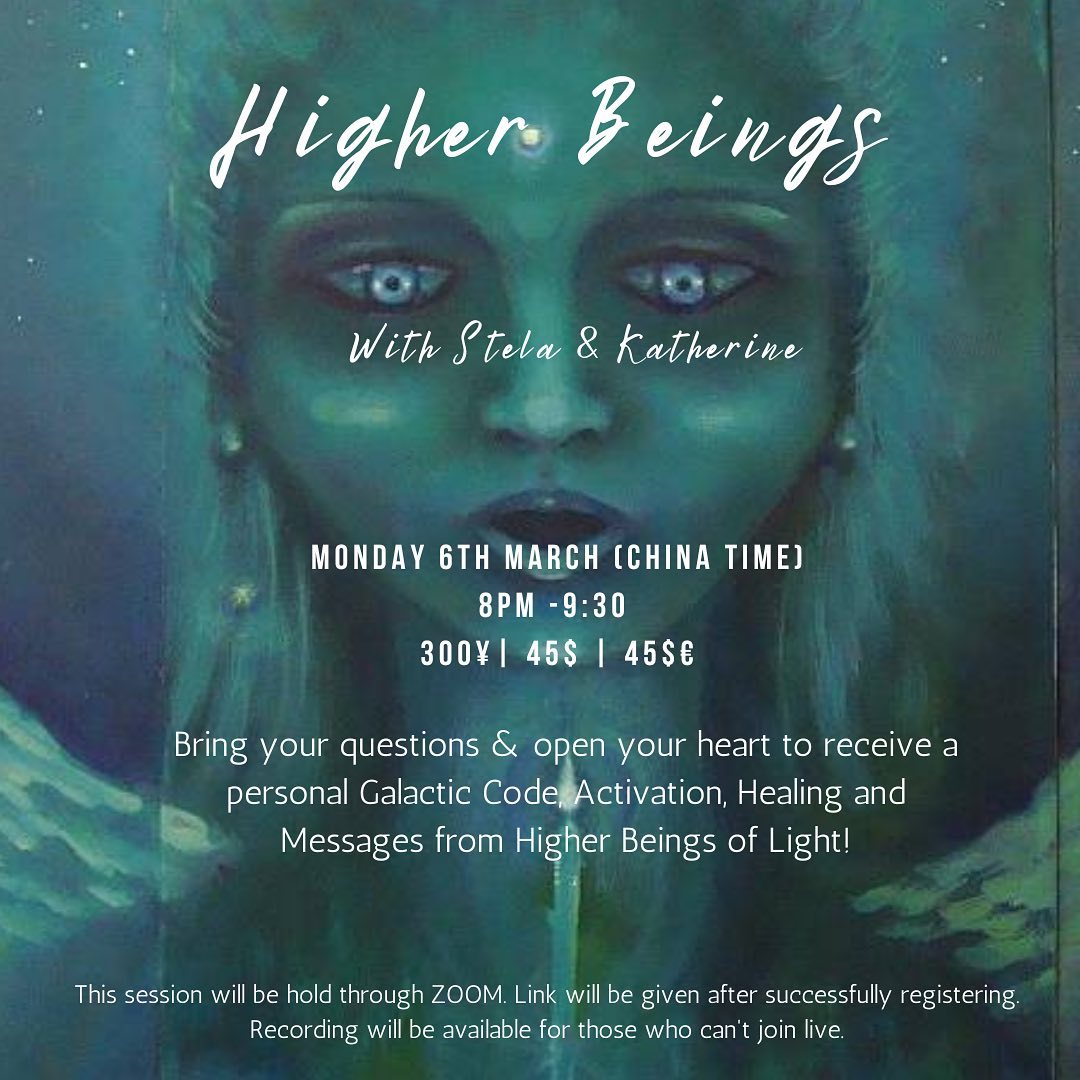 This Monday
March 6
8pm (China time)
Together with Stela we will offer a channeling session with activation.
In this session you will receive:
✨ channeled messages
✨ DNA Activation
✨ a personal code that you will be able to use for your own healing and spiritual growth.
All with the aid of our Celestial guides 😇
PM to join 😊
#channelingenergy #channelingspirit #intuitivechanneling #dna #dnaactivation #higherbeings #interdimentionalbeings #lightlanguage #galacticcodes #galacticcodesoflight