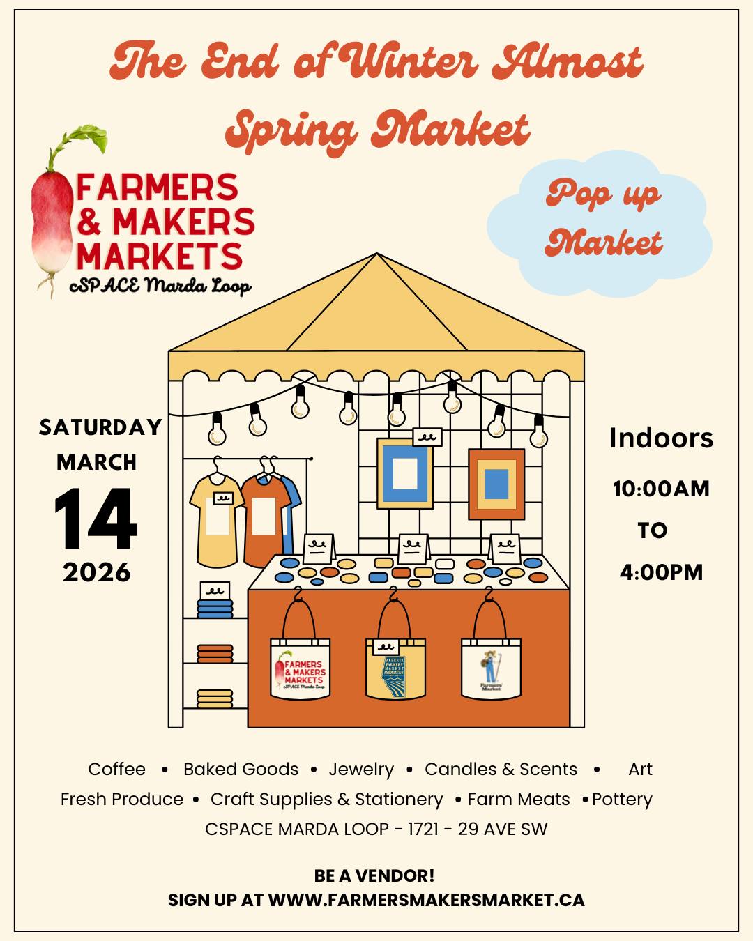 Our End of WINTER almost SPRING Market is designed to bridge the gap. We’re filling the historic halls of cSPACE Marda Loop with the scent of fresh-baked bread, the sparkle of handmade jewelry, and the energy of local creators ready for a new season.
✨ Join us indoors where it’s warm, bright, and full of life.
Details: 🗓️ March 14, 2026 🕙 10am - 4pm 📍 cSPACE Marda Loop
P.S. We still have a few vendor spots open! If your craft fits the "winter-to-spring" transition, we want to see it. Link in bio to apply. 🔗