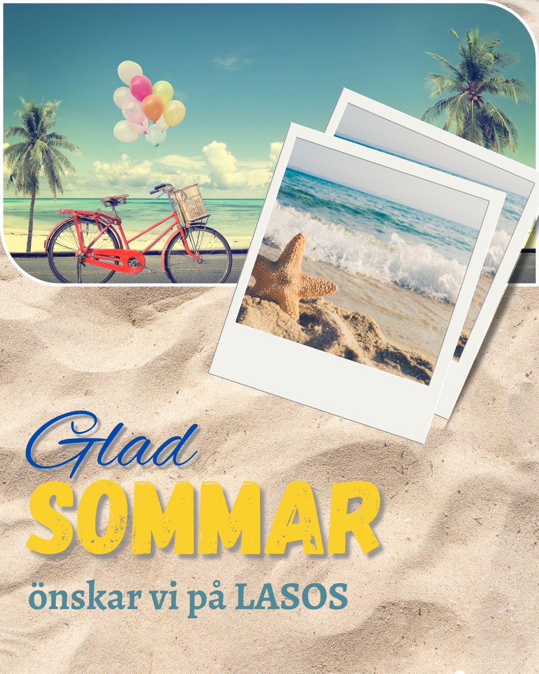 Glad sommar! Vi ses igen nästa termin! Ha en jättefin sommar önskar alla på LASOS!