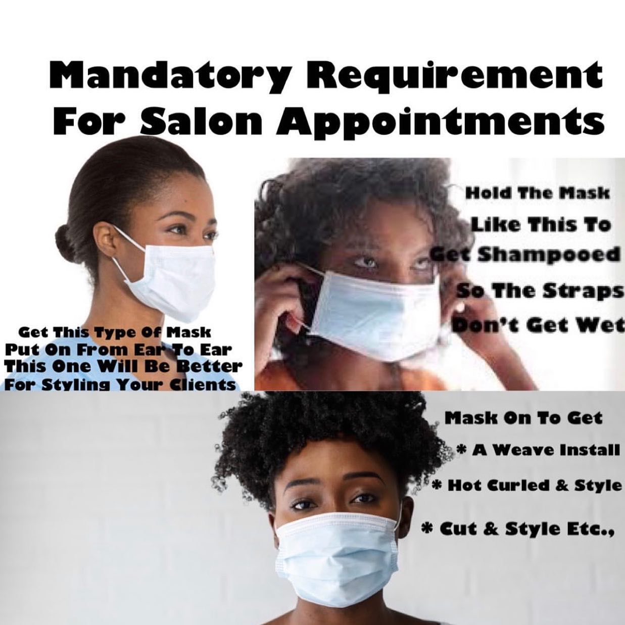 🚨PSA 🚨 Appointments are now available for booking. Please be advised that masks are now required to enter the salon. 😷NO MASK NO SERVICE as well as SANITIZING YOUR HANDS🙅🏽♀️.No gloves are allowed. All service areas will be sanitized before and after each service. Please wait in your vehicle until your stylist is ready for you.
Thank you for your patronage and your support.