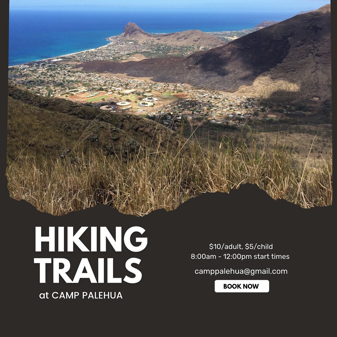 We are open today. Bring your Ohana and come do a hike at Camp Pālehua!
Email us at camppalehua@gmail.com