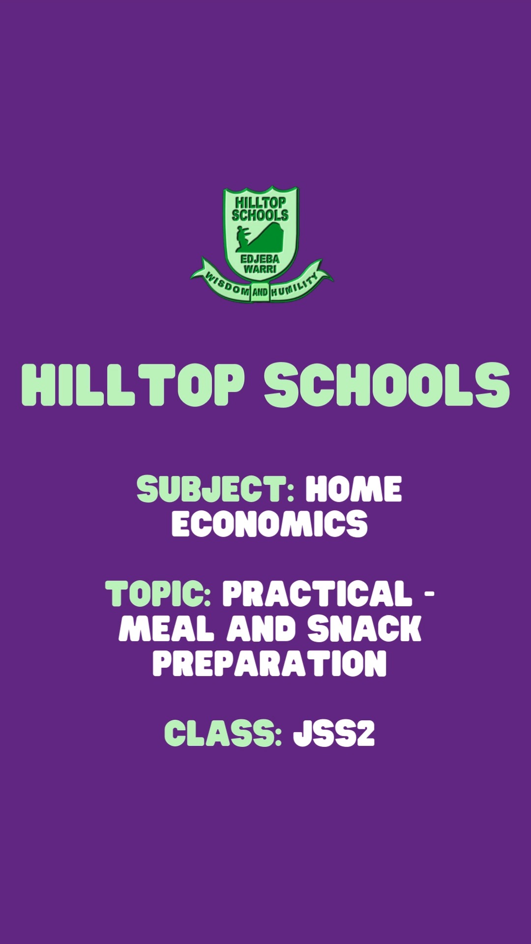 Our JSS2 learners carried out a practical in Home Economics on the topic: Meal and Snack Preparation.
#hilltopschoolsedjeba #warrideltastate #primaryandsecondaryeducation #community #education