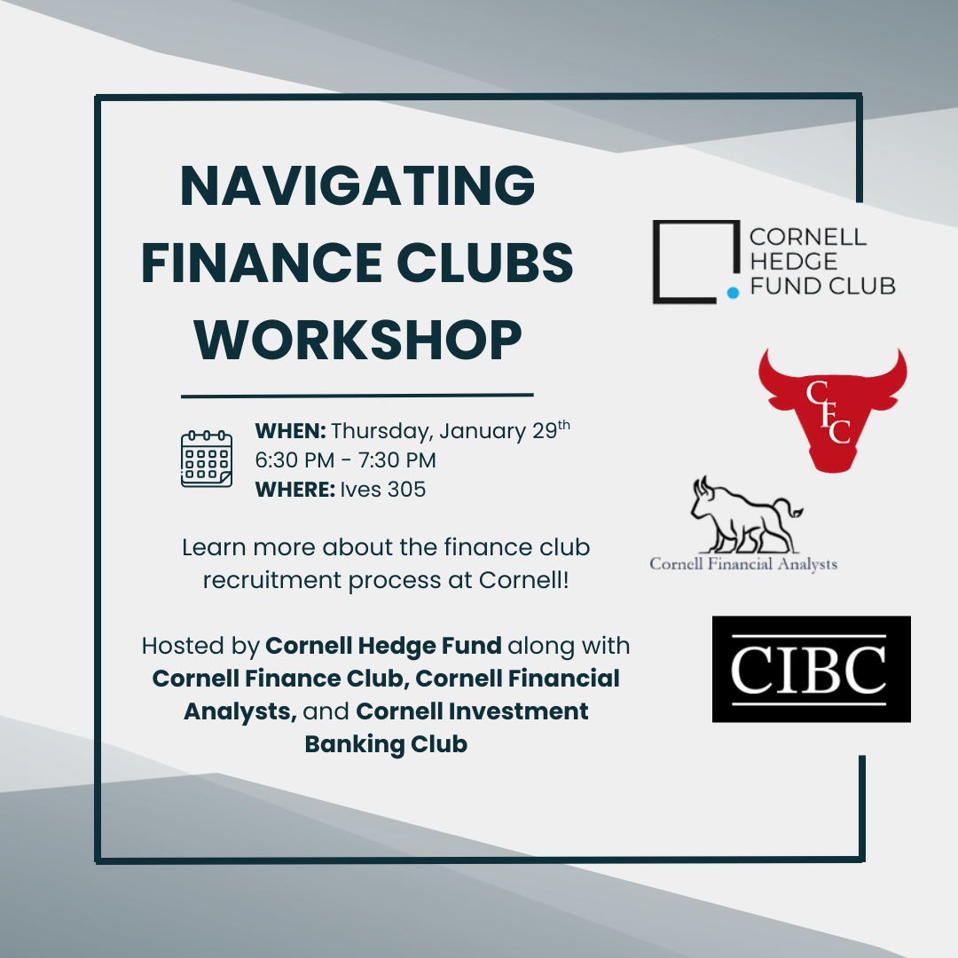 CHF is excited to be hosting the Navigating Finance Clubs Workshop in partnership with CFC, CIBC, and CFA TODAY, from 6:30 PM - 7:30 PM in Ives 305.
--
Come join us for advice on interviewing and networking, followed by a networking session with all participating clubs. We especially encourage freshmen and transfer students who are new to the club recruitment process to attend. See you there!