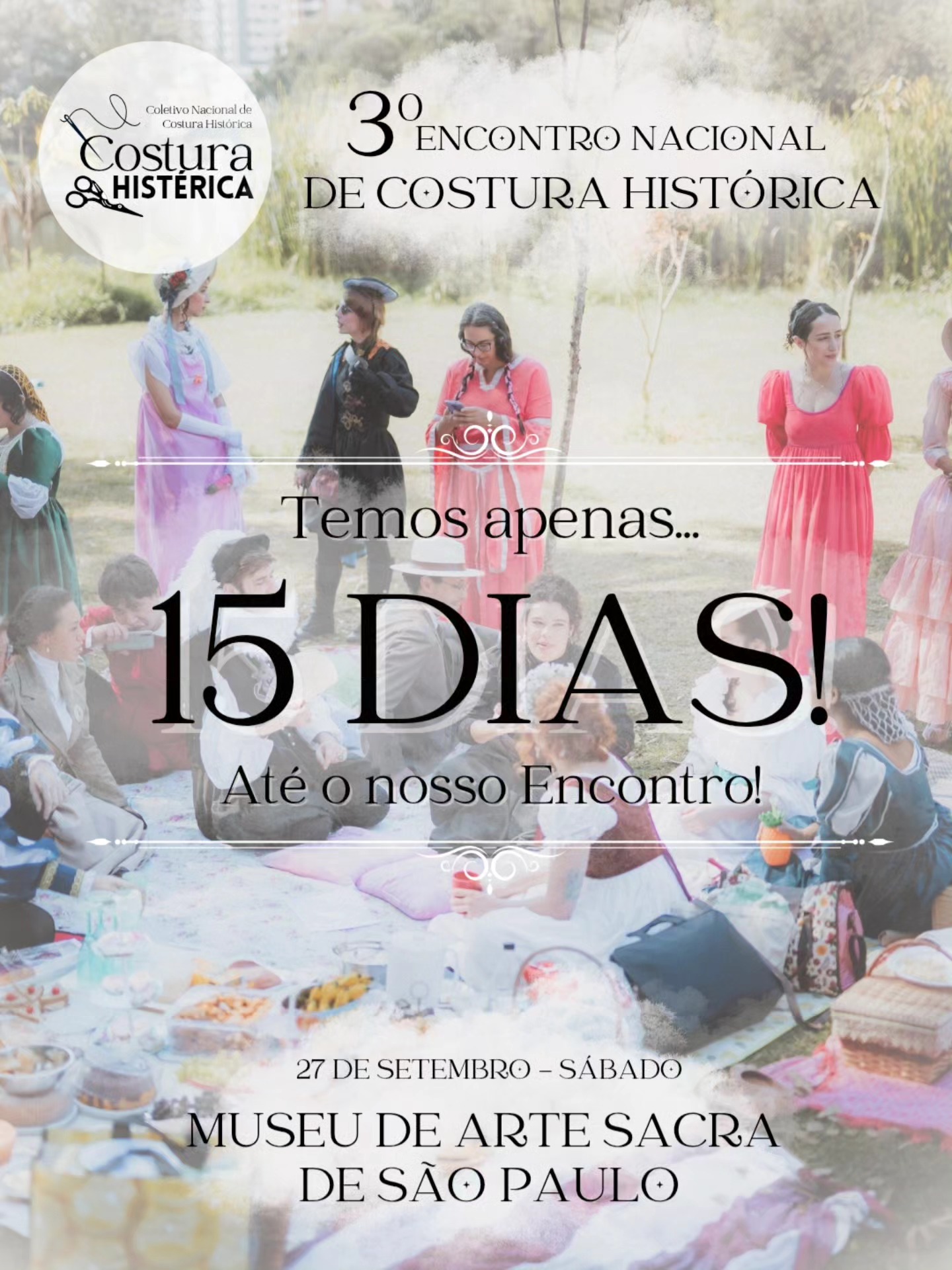 No dia 27 de Setembro, no Museu de Arte Sacra de São Paulo, você tem um encontro Histórico marcado conosco! 📅✨️
Das 10h às 17h ao lado do metrô Tiradentes 🏰
Já arrumaram as malas e as carruagens???? 😍👆🏻
Falta apenas 15 dias! 🫖☕️
Não se esqueça que hoje é o ultimo dia para se inscrever no Concurso de Trajes! ✂️
#costuracriativa #endch2025 #costurahistorica #costura #picnic #encontrodecosturahistorica