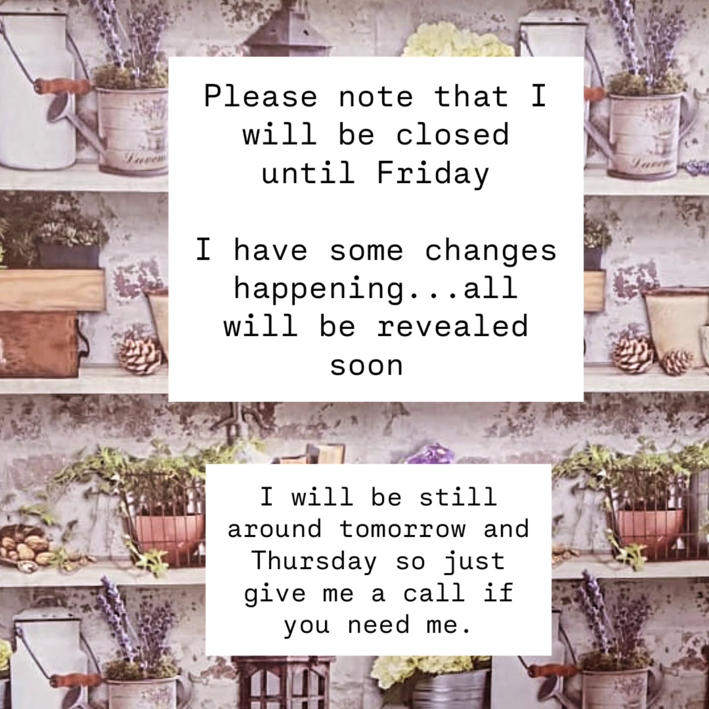 I will still be on site tomorrow and Thursday so just give me a call on 07931 249 662 if you need me.
#changes #floristinburntwood #burntwood #floristtamworth