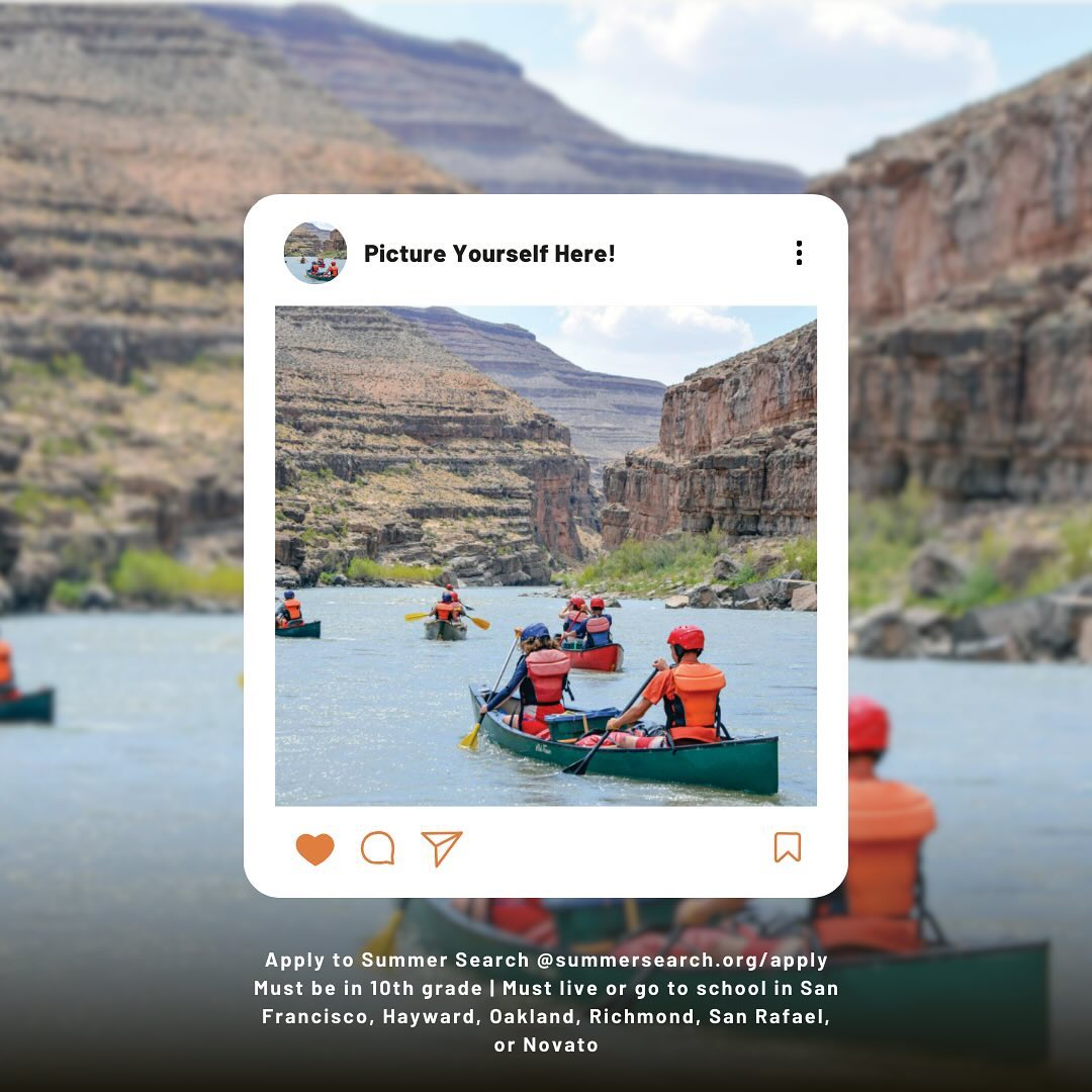 Picture yourself here... 🚣♂️🏜️ Surrounded by stunning landscapes and new friends. This could be your Summer Search adventure! Ready to explore and experience the extraordinary? Apply by Dec 3rd, 2024! 🌟👉 summersearch.org/apply
.
.
.
.
.
#summersearch, #summersearchbayarea, #ccpa_lions, #life_academy_oakland, #lpsrichmond, #officialdeanzadons, #rhsoilers, #srhspride, #novatohigh, #haywardhighschool, #mehsleadership, #envisionacademypanthers, #madisonparkacademy612, #ohs_wildcats, #arisehighschool, #tennyson_lancers, #mt_eden_high_school, #mhfuturecenter, #BayAreaYouth, #BayAreaStudents, #EastBay, #SFStudents, #SFYouth, #BayAreaSchools, #BayAreaCommunity, #cityofrichmondca, #oakland, #cityofhayward, #cityofnovato, #thecityofsanrafael