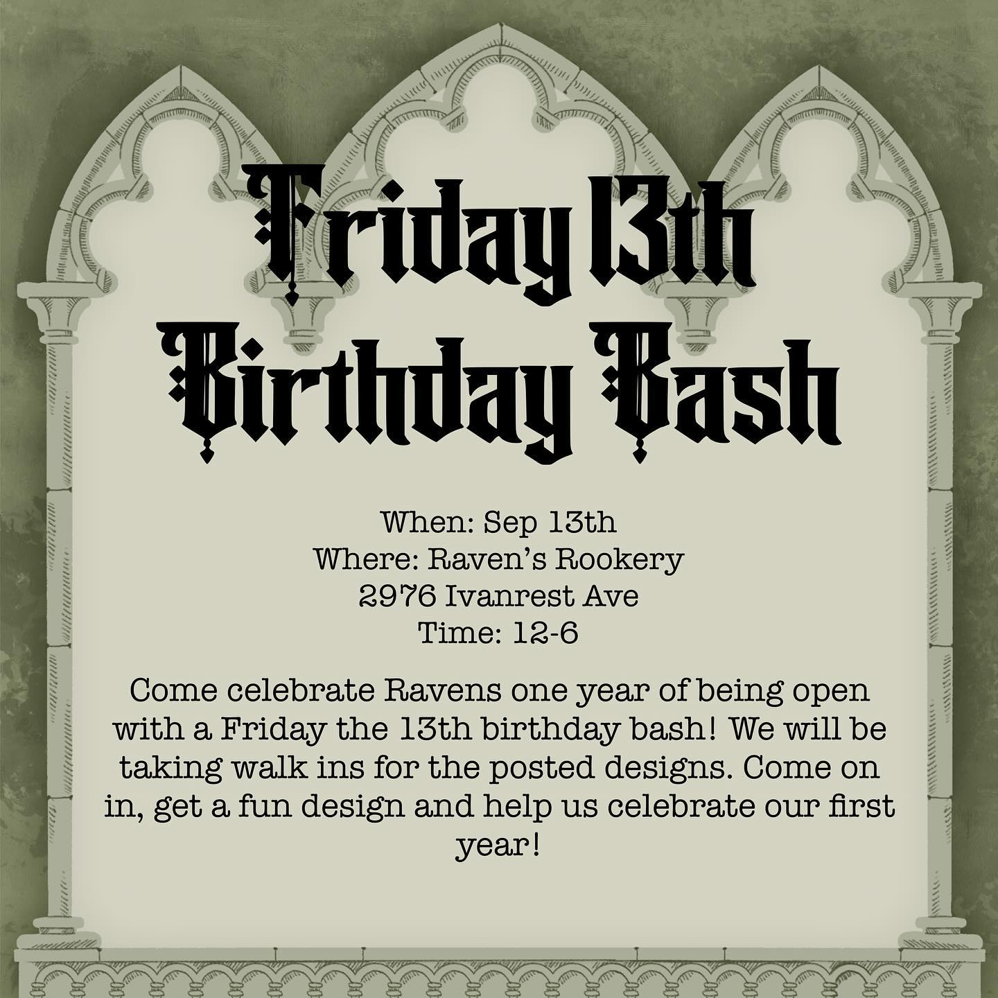 Ravens will be one year next month!!! So we wanted to host a walk in flash day to celebrate!
I will be adding the flash sheets in a different post as IG is cutting off the edges for some of them when I try to add it to this post - but both will be pinned on our page!
Come see us, mark it in your calendars, Sep 13th 12-6! Both @basil_teeth and @comic_hans will be offering multiple designs for flash and one of designs and looking forward to celebrating one year in our space!