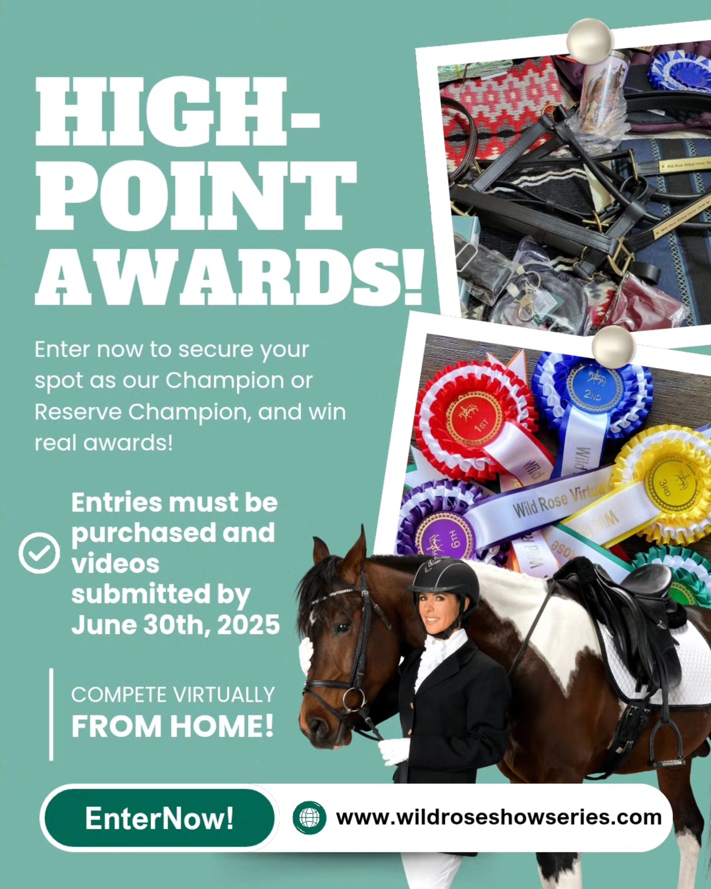 π LAST CHANCE TO WIN BIG! π
June is the final month to enter for a chance at our High-Point Awards!
Will YOU ride away as our Champion or Reserve Champion?
π Submit your entries & videos by June 30th, 2025 to secure your spot and win real awards you can proudly display!
Donβt miss this opportunity to shine β¨
π Enter now and make your mark!
#VirtualHorseShow #HighPointChampion #EquestrianLife #HorseShowFromHome #LastCall #wildrosevirtualhorseshow #virtualshowing #VirtualHorseShow