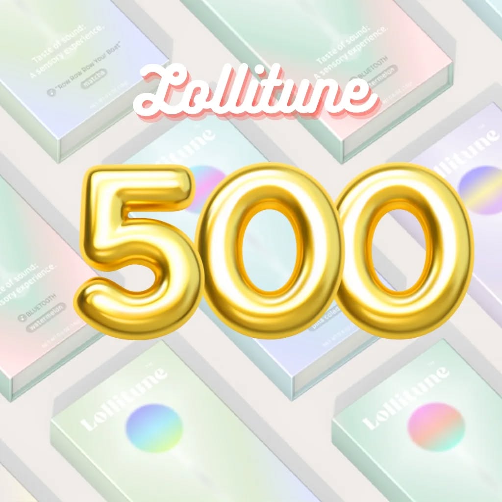 Thank you for the beautiful 500 Lollitune Family
https://lollituneusa.com/