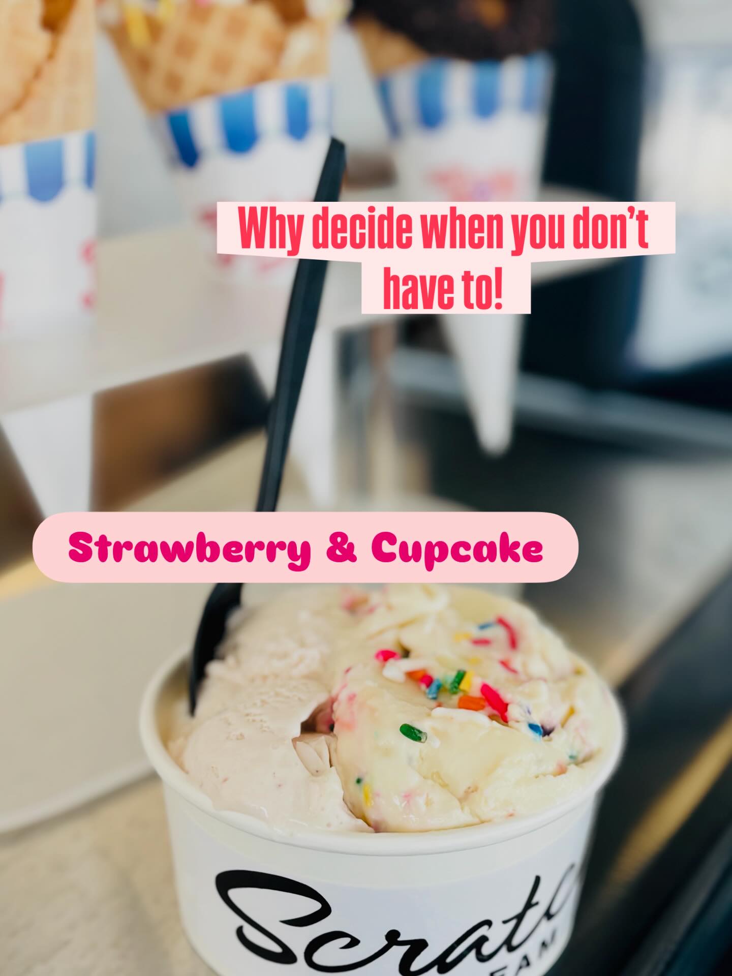 Can’t decide between two flavors? Ask us for both!