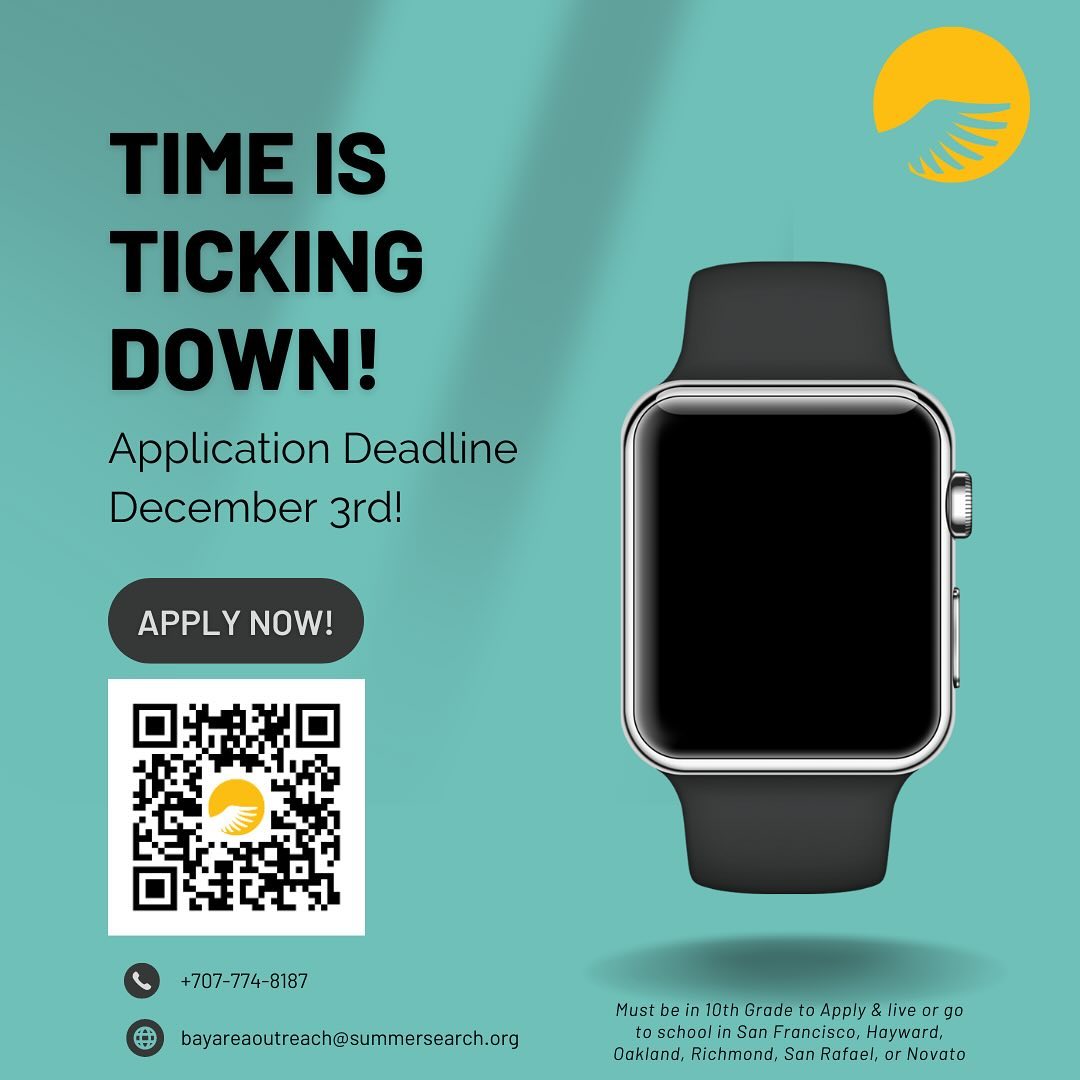 ⏱️ Time is ticking down! Don’t miss out on your chance to join Summer Search and embark on an incredible journey. The deadline is approaching fast—apply by TODAY, Dec 3rd, 2024, and make sure you’re part of something amazing! 🚀👉 summersearch.org/apply
.
.
.
.
.
#summersearch, #summersearchbayarea, #ccpa_lions, #life_academy_oakland, #lpsrichmond, #officialdeanzadons, #rhsoilers, #srhspride, #novatohigh, #haywardhighschool, #mehsleadership, #envisionacademypanthers, #madisonparkacademy612, #ohs_wildcats, #arisehighschool, #tennyson_lancers, #mt_eden_high_school, #mhfuturecenter, #BayAreaYouth, #BayAreaStudents, #EastBay, #SFStudents, #SFYouth, #BayAreaSchools, #BayAreaCommunity, #cityofrichmondca, #oakland, #cityofhayward, #cityofnovato, #thecityofsanrafael