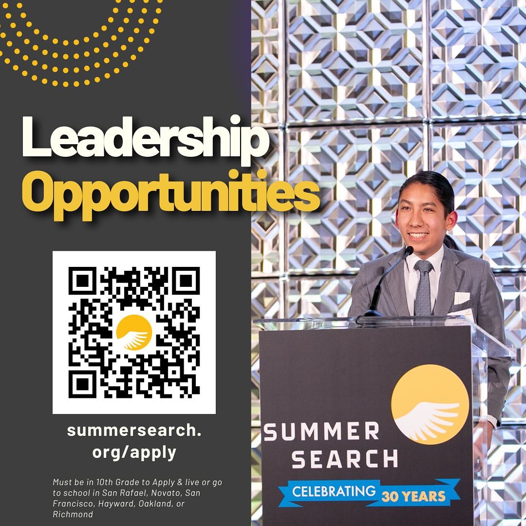 Unlock your leadership potential with Summer Search! 🎤✨ Our program offers incredible opportunities to develop your leadership skills and make your voice heard. Apply by Dec 3rd, 2024, and step into your future! 👉 summersearch.org/apply
.
.
.
.
.
#summersearch, #summersearchbayarea, #ccpa_lions, #life_academy_oakland, #lpsrichmond, #officialdeanzadons, #rhsoilers, #srhspride, #novatohigh, #haywardhighschool, #mehsleadership, #envisionacademypanthers, #madisonparkacademy612, #ohs_wildcats, #arisehighschool, #tennyson_lancers, #mt_eden_high_school, #mhfuturecenter, #BayAreaYouth, #BayAreaStudents, #EastBay, #SFStudents, #SFYouth, #BayAreaSchools, #BayAreaCommunity, #cityofrichmondca, #oakland, #cityofhayward, #cityofnovato, #thecityofsanrafael
