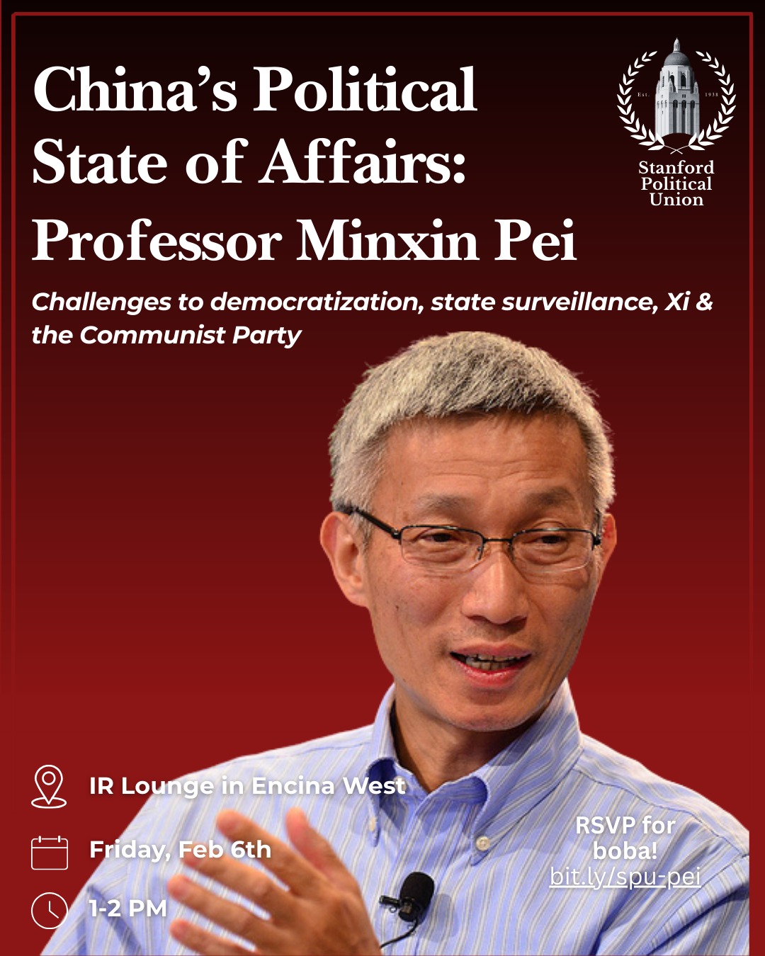 Join us this Friday (tomorrow!) with Claremont McKenna professor Minxin Pei to to discuss the challenges preventing China's democratization, how Chinese state surveillance fortifies authoritarian institutions, and the future of Xi Jinping's Communist Party.
RSVP at bit.ly/spu-pei.