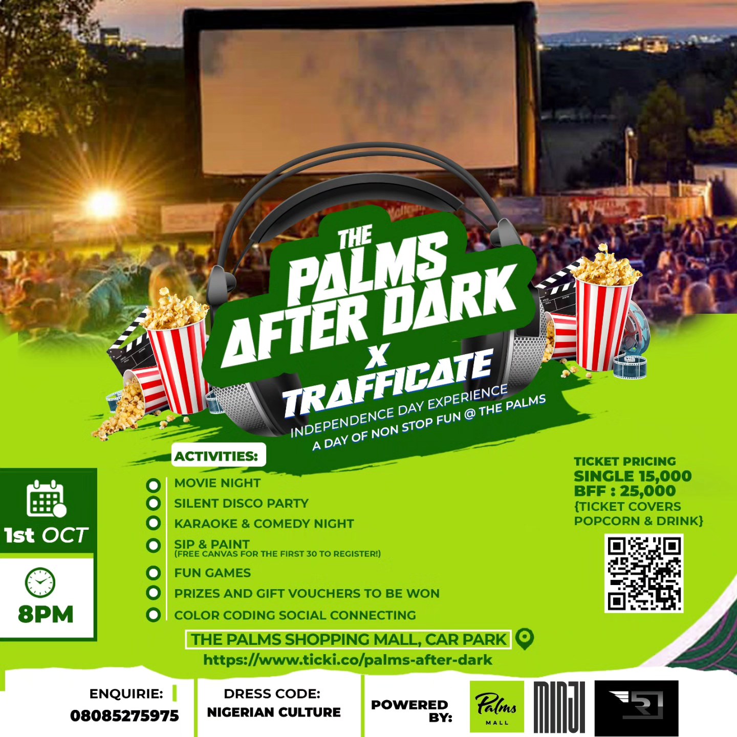 🇳🇬 This Independence Day, The Palms Mall is turning all the way UP!
Get ready for The Palms After Dark x Trafficate 🎉 — a day of non-stop entertainment:
🎬 Movie Night – sit back, relax, and enjoy a classic under the stars.
🎧 Silent Disco Party – 2 DJs, 2 channels, one epic dance floor.
🎤 Karaoke & Comedy Night – sing your heart out & laugh till you drop.
🎨 Sip & Paint – free canvases for the first 30 to register!
🎲 Fun Games + Prizes – win gift vouchers to be won
🎉 After party @rhapsodys_nigeria
📍 Venue: The Palms Mall Car Park.
📅 Date: Wednesday, 1st October
⏰ Time: 8PM till late.
🎟️ Tickets: ₦15,000 (Single) | ₦25,000 (BFF deal) – includes popcorn & drink!
It’s vibes, laughter, and culture all in one night — Don’t miss it!
💚🤍💚
🔗 CLICK LINK IN BIO TO REGISTER!!!!!
#palmsmall #lagosnigeria #independenceday #nigeria #lagosevent #silentdisco