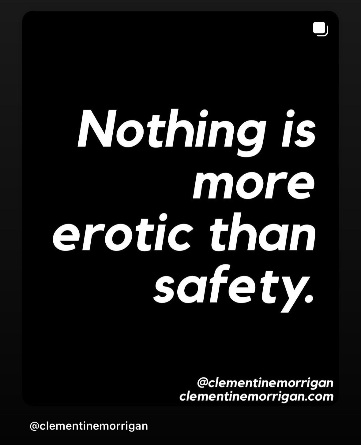 Nothing is more erotic than safety.
Not the rush.
Not the edge.
Not even the taboo.
Safety is the root system.
In my work as a somatic sex coach, I see this again and again: when the body feels truly held, not rushed, not performed for, not overridden, something deeper opens. Breath slows. Sensation sharpens. Desire becomes honest.
Eroticism doesn’t only live in the light.
It often wants to play with the shadows...old fears, fantasies that feel edgy, themes that once held shame or confusion. When safety is present, the nervous system knows: I can explore this without being re-wounded.
Safety isn’t the opposite of risk..
it’s what allows us to touch risk without losing ourselves.
When we are rooted in safety, the body knows how to return.
And that’s what makes surrender possible.
✨ Safety is the container.
✨ Safety is the anchor.
✨ Safety is what lets us go all the way in and come back whole.
///
#EroticSafety
#ConsentIsSexy
#TraumaInformedEroticism
#SomaticSexCoach
#EmbodiedDesire
EroticHealing
SafetyIsSexy
NervousSystemRegulation
EroticismAndHealing
ConsciousKink
EroticDepth
PowerAndSafety
BodyLedConsent
EmbodiedConsent
PleasureWithPresence