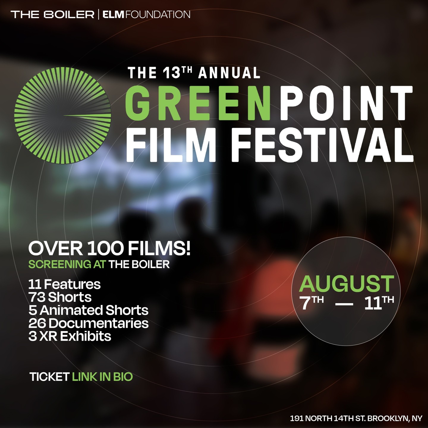 We are extremely excited The 13th Annual Greenpoint Film Festival starts tomorrow and will run from August 7-11!
Films will be screened at the ELM Foundation | The Boiler
Tickets are live and can be found in our bio links or atTickets.greenpointfilmfestival.org
Join us in celebrating over a 100 films from across the world!
#filmfestival #films #greenpointfilmfestival #greenpoint #indiefilm #supportindiefilms #independentfilms #filmfreeway #narrativefeatures #documentary #shortfilms #filmproduction