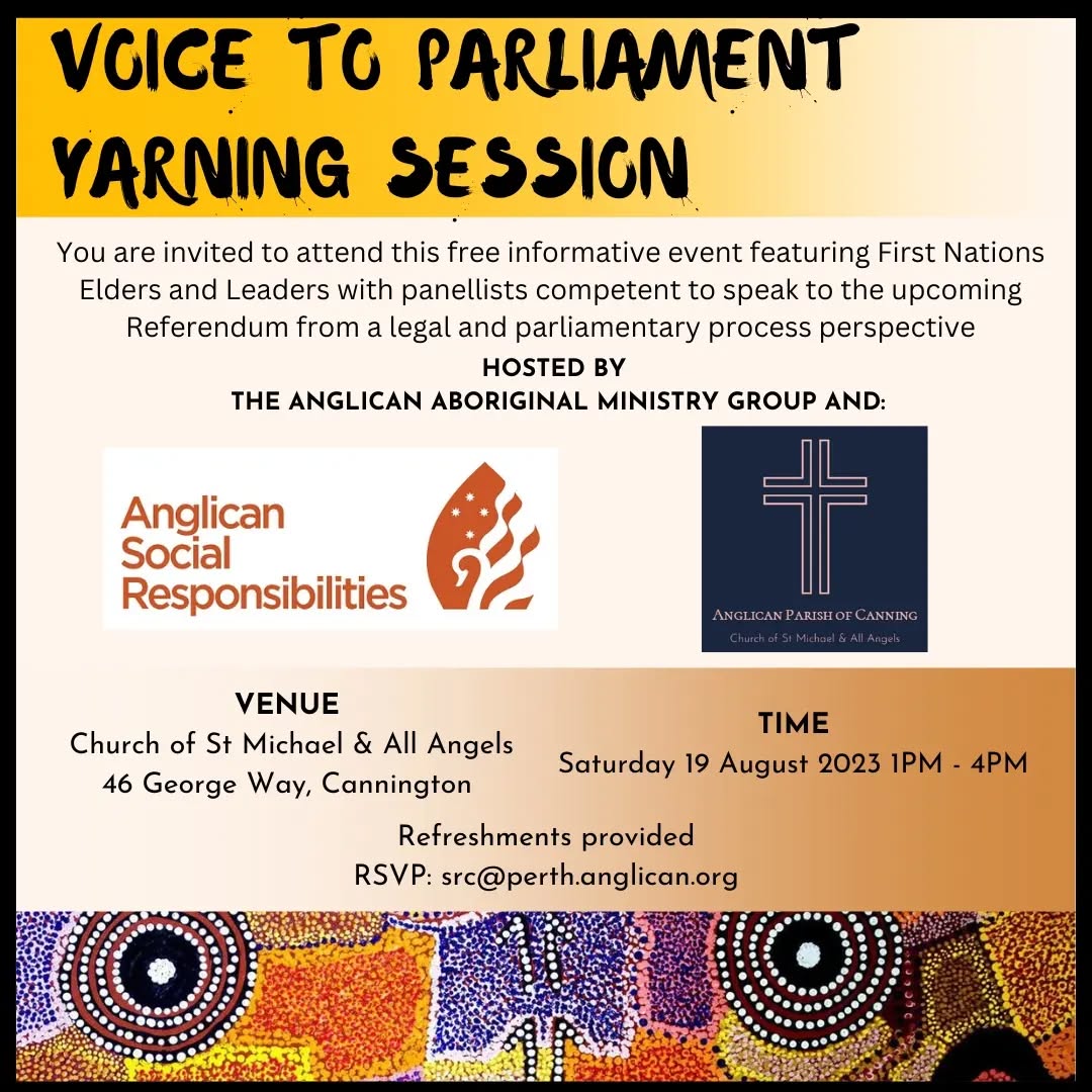 Free event coming up to engage with the proposed Voice with panellists including Aboriginal leaders and experts able to speak from a legal and parliamentary process perspective.
Thanks to the Aboriginal Ministry Group and the Social Responsibilities Commission for facilitating this!
#Voice #saintmichaelandallangels #anglicandioceseofperth #anglicanparishofcanning #referendum