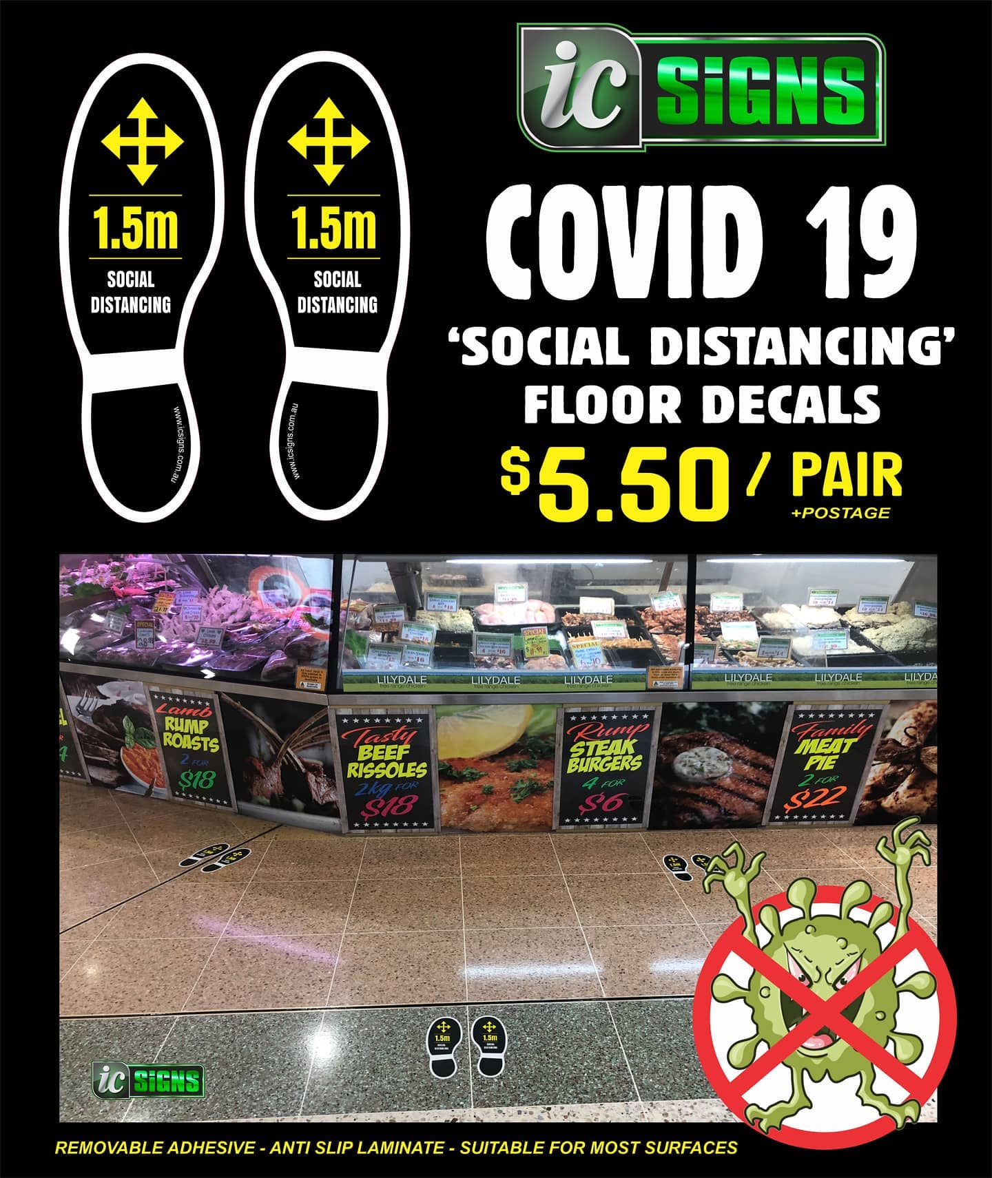 Ensure your business is complying with social distancing laws with these very obvious floor decals.
To order give us a call or shoot us an email sales@icsigns.com.au
Our thoughts are with all our fellow business owners during this very uncertain time.