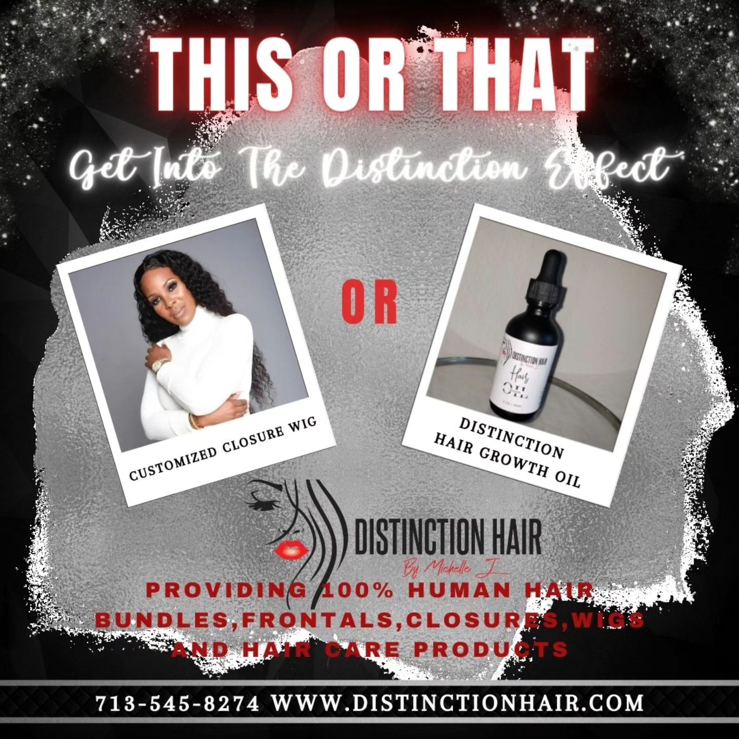 Hair in stock/Hair on hand/Hair Growth Oil
Pickup,Delivery,Shipping,Online/Phone Ordering,Pre-order
The Distinction Effect..
"Dare to be Different"
💆🏾Come get your hair💆🏾
Everything on Hand
(Bundles,frontals, closures,customized wigs,hair growth oil, hair accessories)
Phone: 713-545-8274
Email: distinction16@gmail.com
Website: www.distinctionhair.com
Hair Growth Oil- 20.00
Hair Prices
16-18" 75.00
20-22" 85.00
24-26" 90.00
28"-30" 95.00
613 Collection
16-18" 85.00
20-22" 90.00
24-26" 95.00
28"-30" 100.00
Closures 90.00
Frontals 150.00
Wigs and Customized Wigs: Ask for pricing...
Textures: Straight,Natural Wave,Water Wave,Loose Wave,Body Wave,Deep Wave,French Curl
"Where Being Different Makes a Difference"