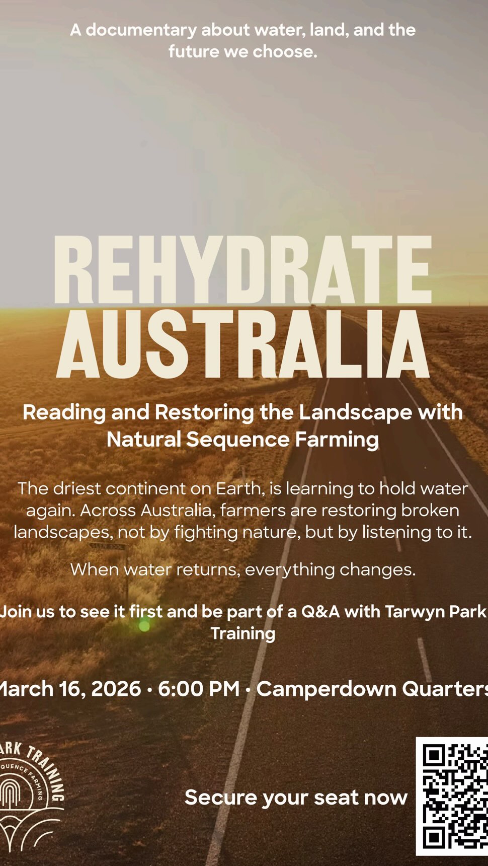 We’re bringing Rehydrate Australia to three more locations across NSW:
Link in our bio
The Sydney screening we will have @charliearnott1 John from @tallaganda_farm Stuart Andrews of @tarwynparktraining and Stuart from @blackbirdandbeast on a Pannel Q and A after the screening.
Bellingen - Friday, March 6th
Byron Bay - Saturday, March 7th
Sydney - Monday, March 16th
Join us for the documentary, Each screening is a chance to connect with others who care about landscape restoration and the future of our land.
Tickets now open: https://events.tarwynparktraining.com.au/events/
We look forward to seeing you there.
Let’s Rehydrate Australia — together.
#RehydrateAustralia #NaturalSequenceFarming #Bellingen #ByronBay #Sydney #LandscapeRestoration #TarwynParkTraining