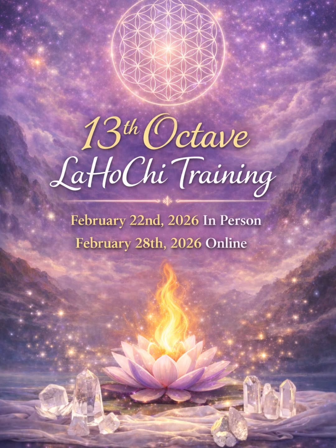 🔥 13th Octave LaHoChi Training 🔥
The 13th Octave LaHoChi is a very high-frequency, flame-based energy healing system that facilitates a homecoming to your most authentic Self.
This work opens the space for remembrance of unconditional love, your inner temple, your Soul's wisdom and your natural connection to your Higher Self, Oversoul, and Monad.
It operates beyond traditional chakra-based frameworks, engaging subtle and higher-dimensional layers of consciousness through refined flame technology.
The 13th Octave is not about doing more — it is about remembering what is already present beneath conditioning, distortion, and fragmentation. It is subtle, precise, and resonance-based, meeting each practitioner exactly where they are.
✨ Prerequisites:
• Reiki Level 2 or
• A minimum of one year of experience with another energy healing modality
🗓 In Person:
February 22nd, 2026 @ 10am
🗓 Online (Live):
February 28th, 2026 @ 10am EST
For full details and registration, comment 13th OCTAVE🔥
#13thOctaveLaHoChi
#FlameTechnology
#SoulRemembrance
#InnerTemple
#HigherSelf
AdvancedEnergyHealing