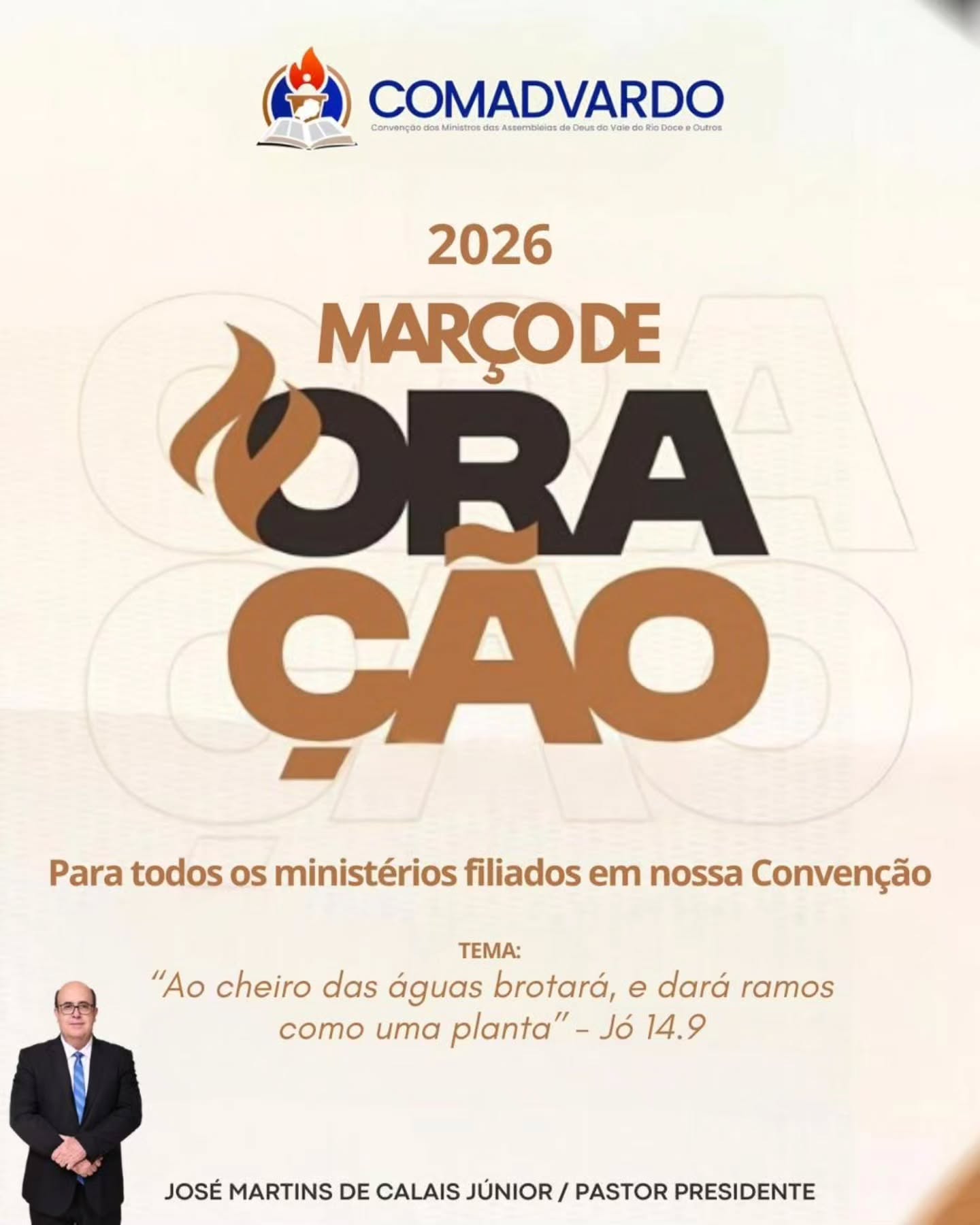 Neste mês de março de 2026, a COMADVARDO convida todos os irmãos e irmãs para um propósito especial de oração. Queremos colocar diante de Deus causas fundamentais para a nossa igreja, famílias e nação.
Nossos motivos de oração este mês:
✨ Vida Espiritual abundante: Que cada crente seja transbordante do Espírito Santo.
👨👩👧👦 Família no altar de Deus: Pela preservação e bênção das nossas famílias em tempos difíceis.
🇧🇷 Pelo Brasil: Para que Deus dirija a nossa nação e a tome em Suas mãos.
🙌 Pelos Ministérios: Que sejam cheios da Graça e do Poder do Espírito Santo.
💪 Jovens e Adolescentes: Para que sejam guiados e cheios do Espírito.
🌱 Crianças: Para que cresçam na Graça e no conhecimento de Jesus Cristo.
🤝 AGO em Mantena/MG: Pela nossa convenção, pedindo a orientação contínua do Espírito Santo.
📢 Aviso Importante: Teremos o nosso encerramento com uma Vigília de Oração na última sexta-feira de março. Não perca este momento de clamor e comunhão!
"Orai sem cessar." (1 Tessalonicenses 5:17)
#MarçoDeOração #COMADVARDO #Oração #Fé #ago2026